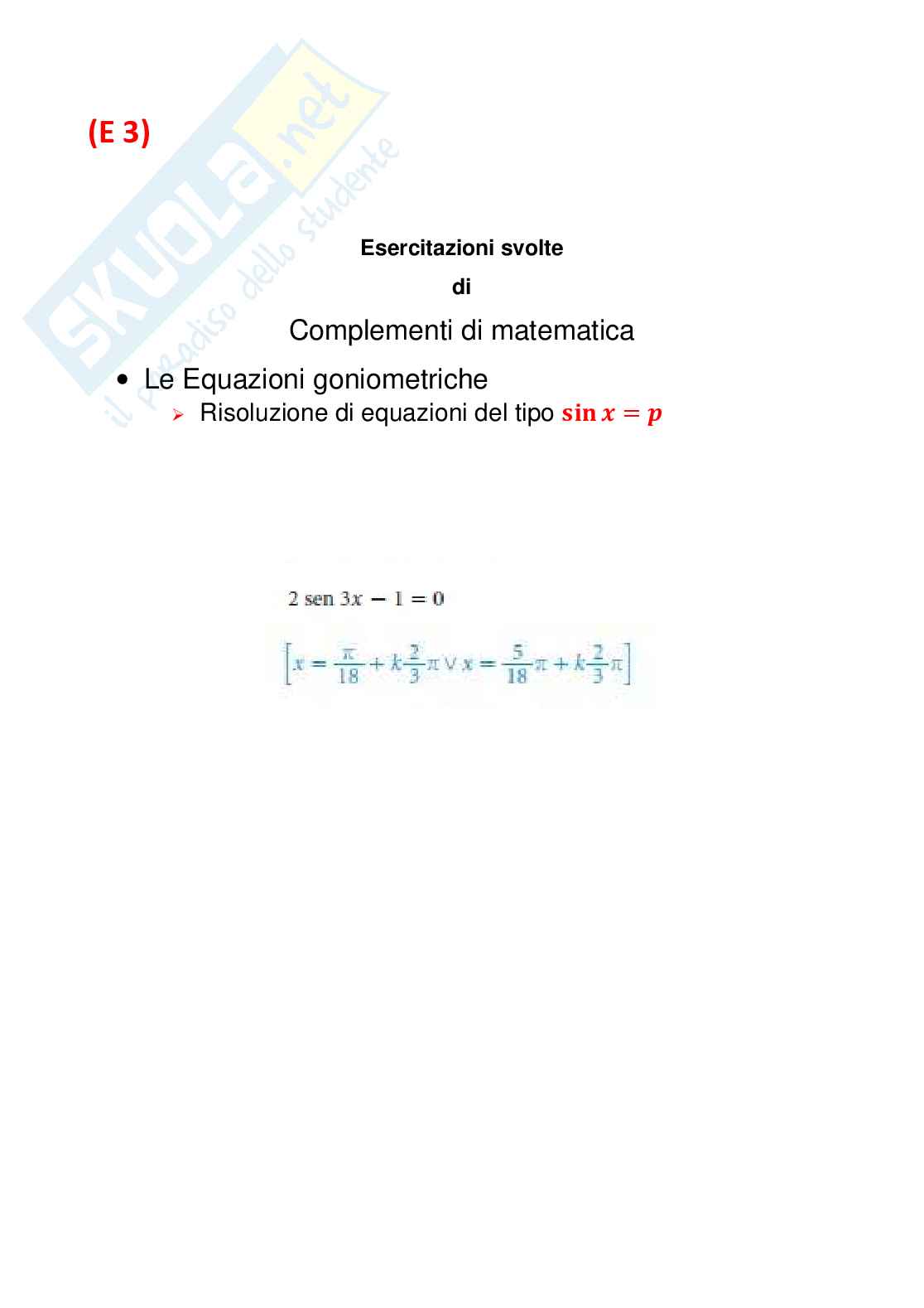 Equazioni goniometriche elementari del tipo sen(x)=p N 3 Pag. 1