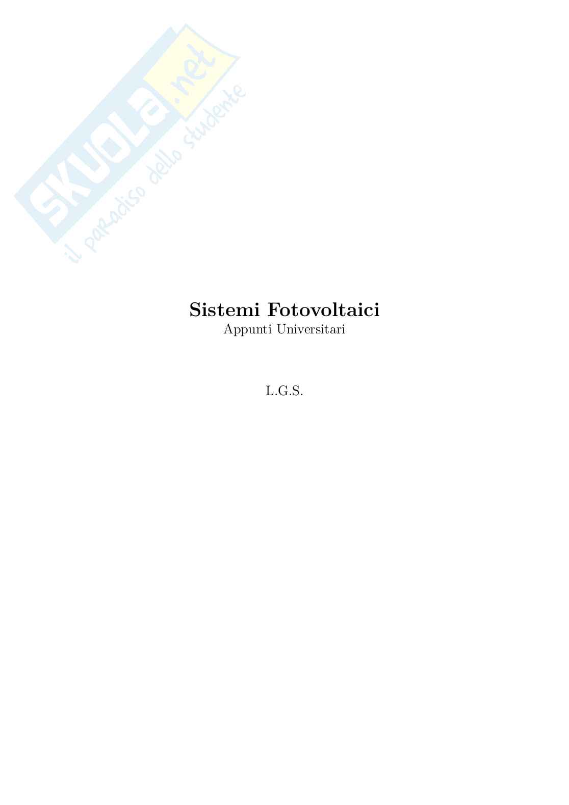 Sistemi fotovoltaici – Appunti completi  Pag. 1