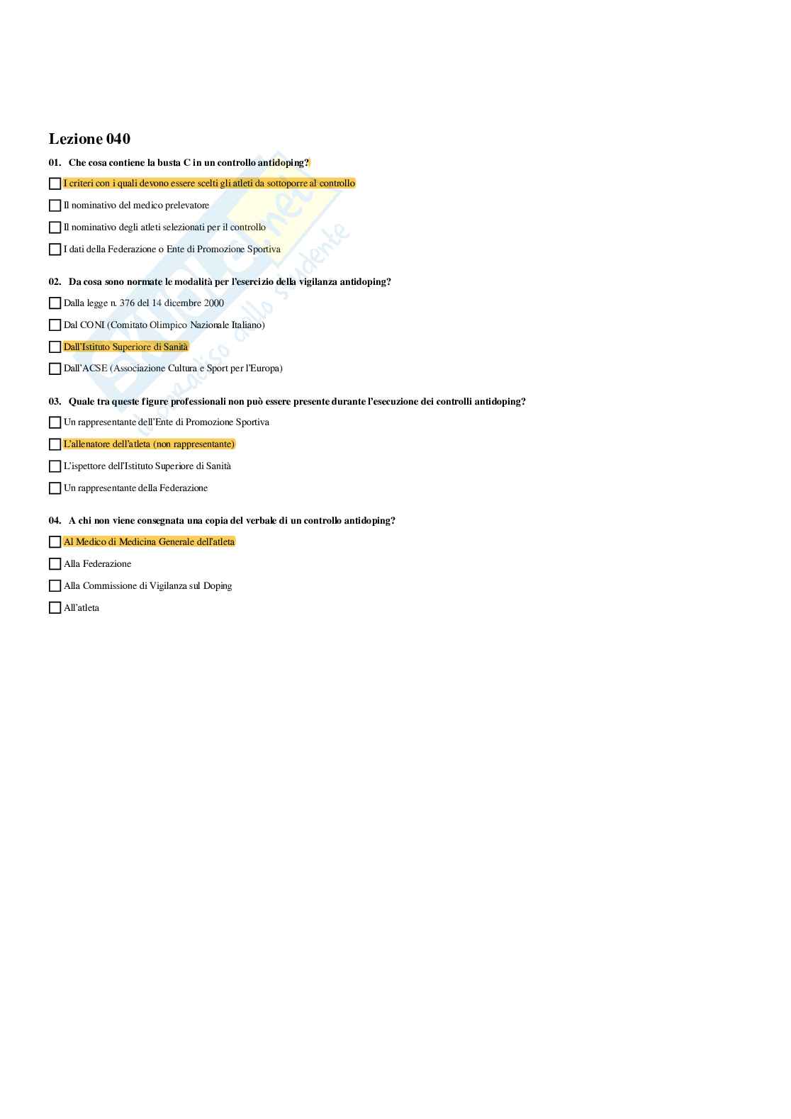 Paniere Nutraceutici integratori functional foods (2026) - Risposte multiple corrette Pag. 41