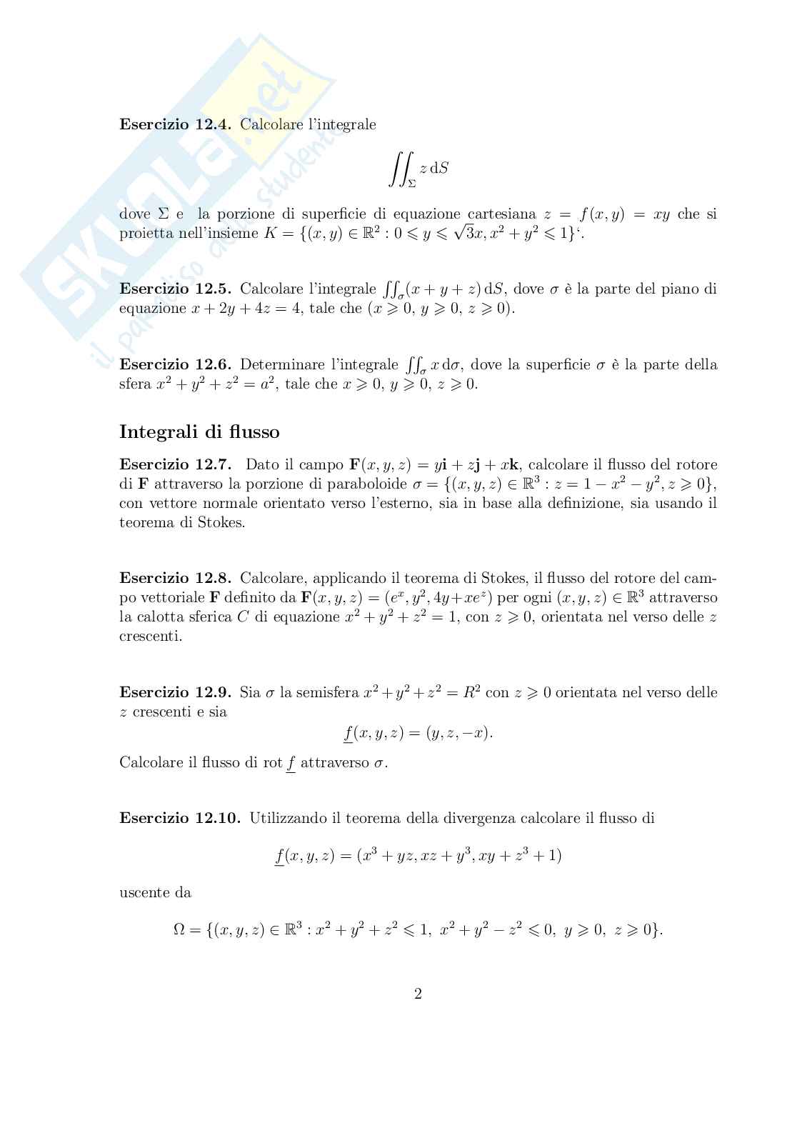 Esercitazione su: Integrali di superficie, flusso ed Equazioni differenziali  (Analisi 2) Pag. 2