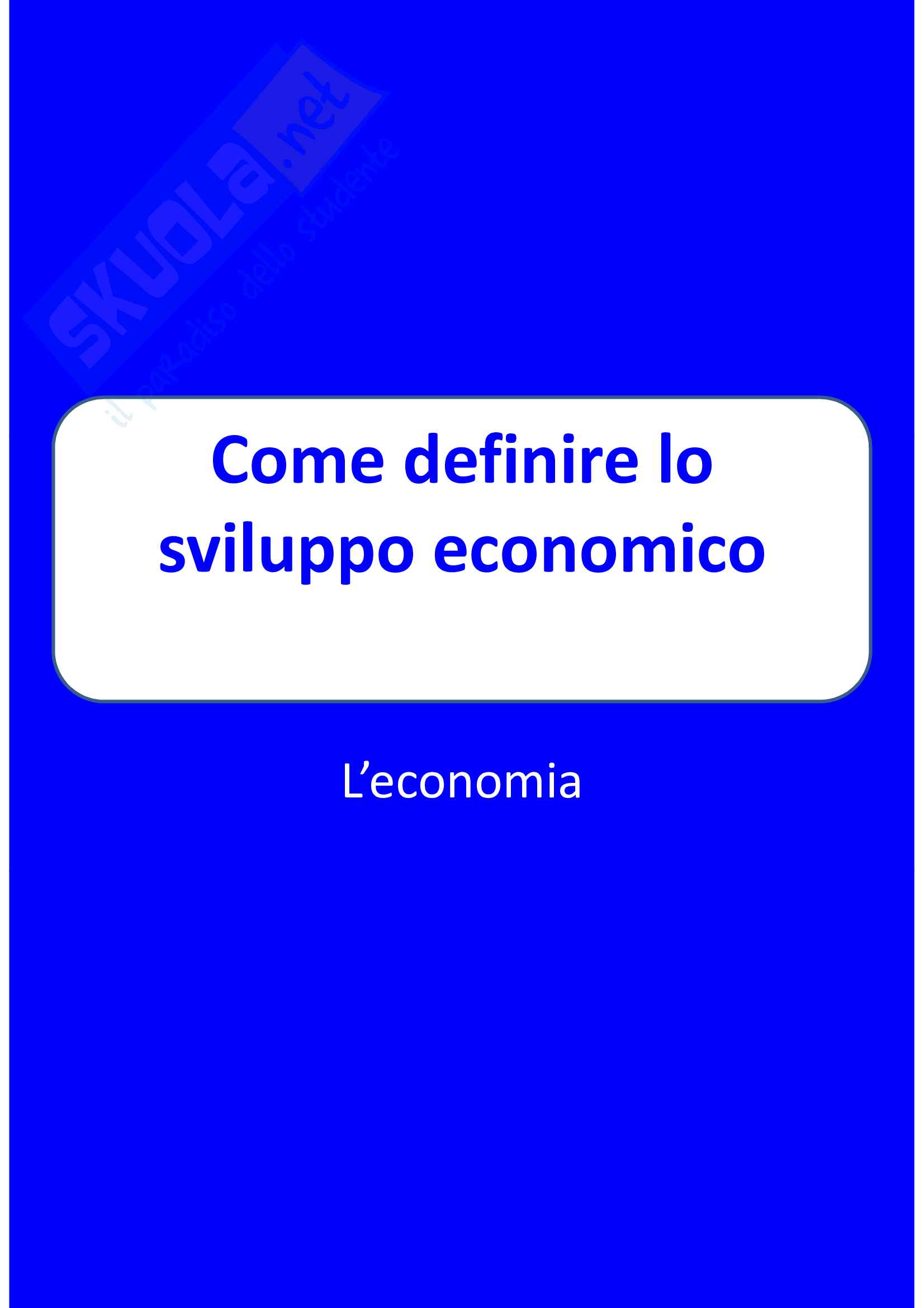 Come definire lo sviluppo economico Pag. 1