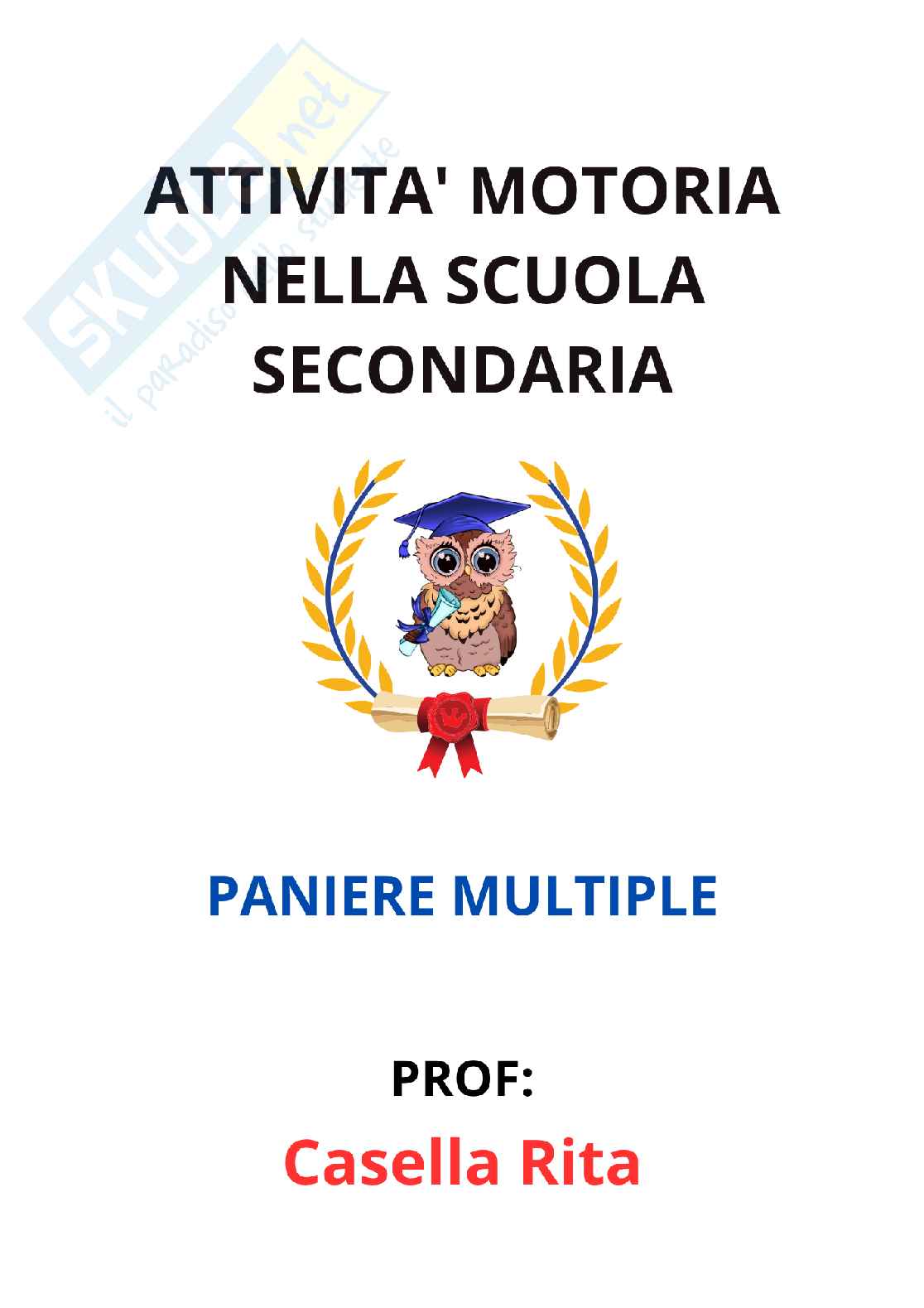 Paniere Attività motoria nella scuola secondaria - (2026) - Risposte multiple corrette Pag. 1