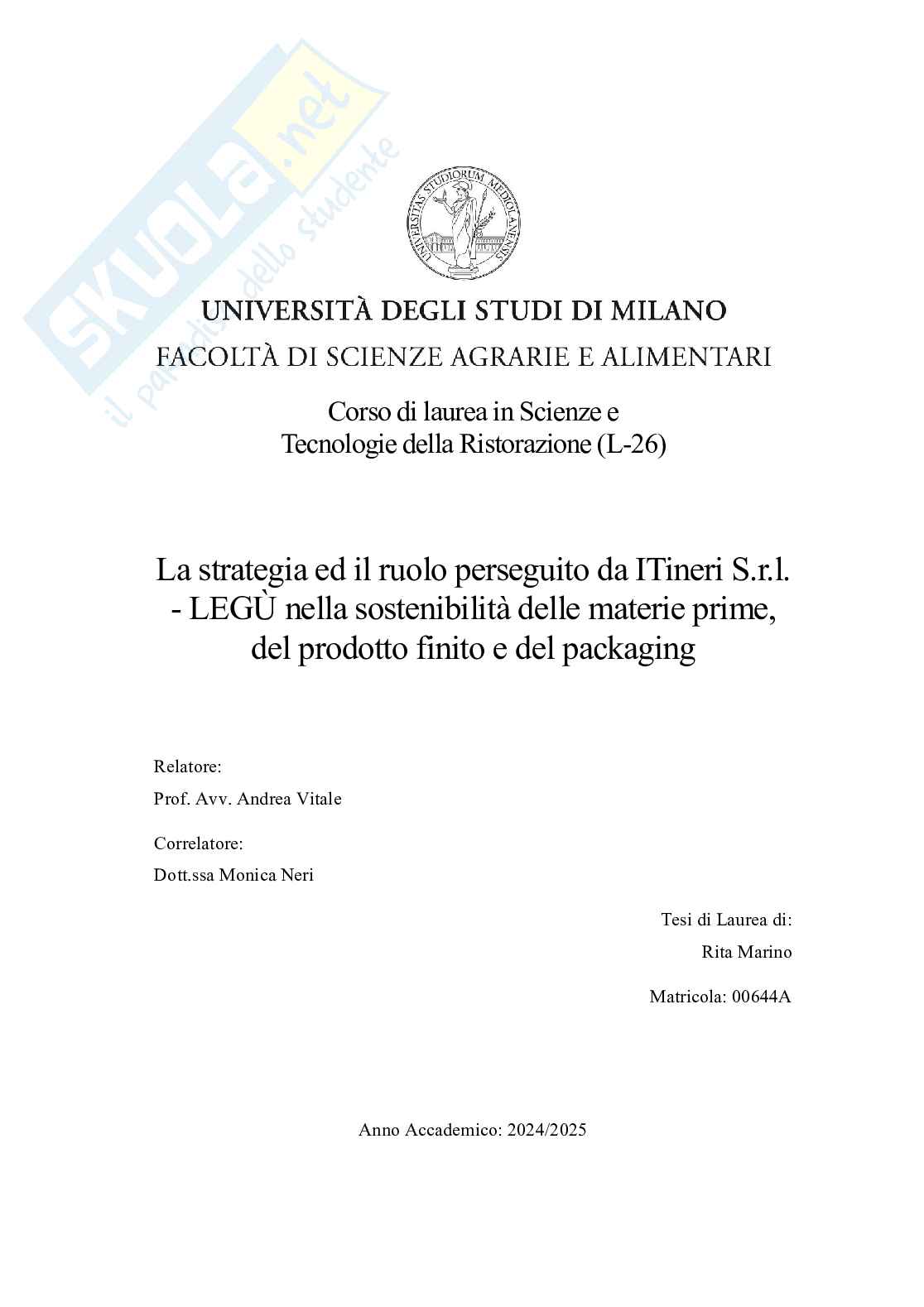 Strategia e ruolo perseguito da ITineri S.r.l. - LEGÙ nella sostenibilità delle materie prime, del prodotto finito e del packaging Pag. 1