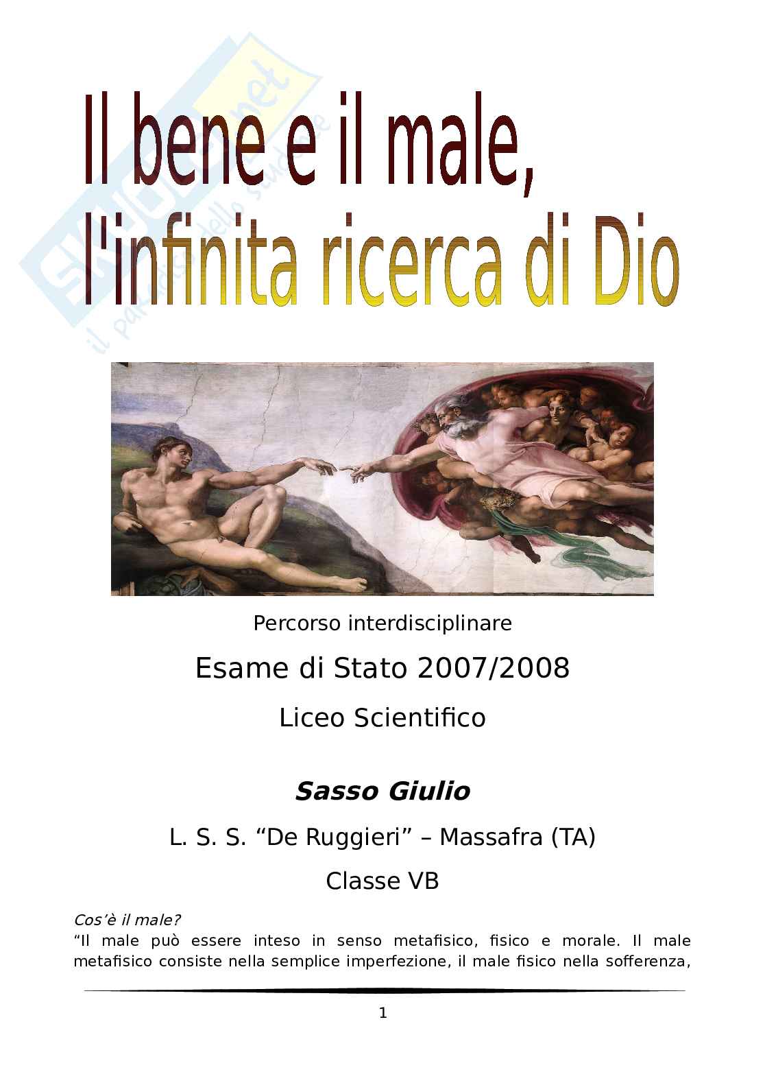 Bene e male: infinita ricerca di Dio Pag. 1