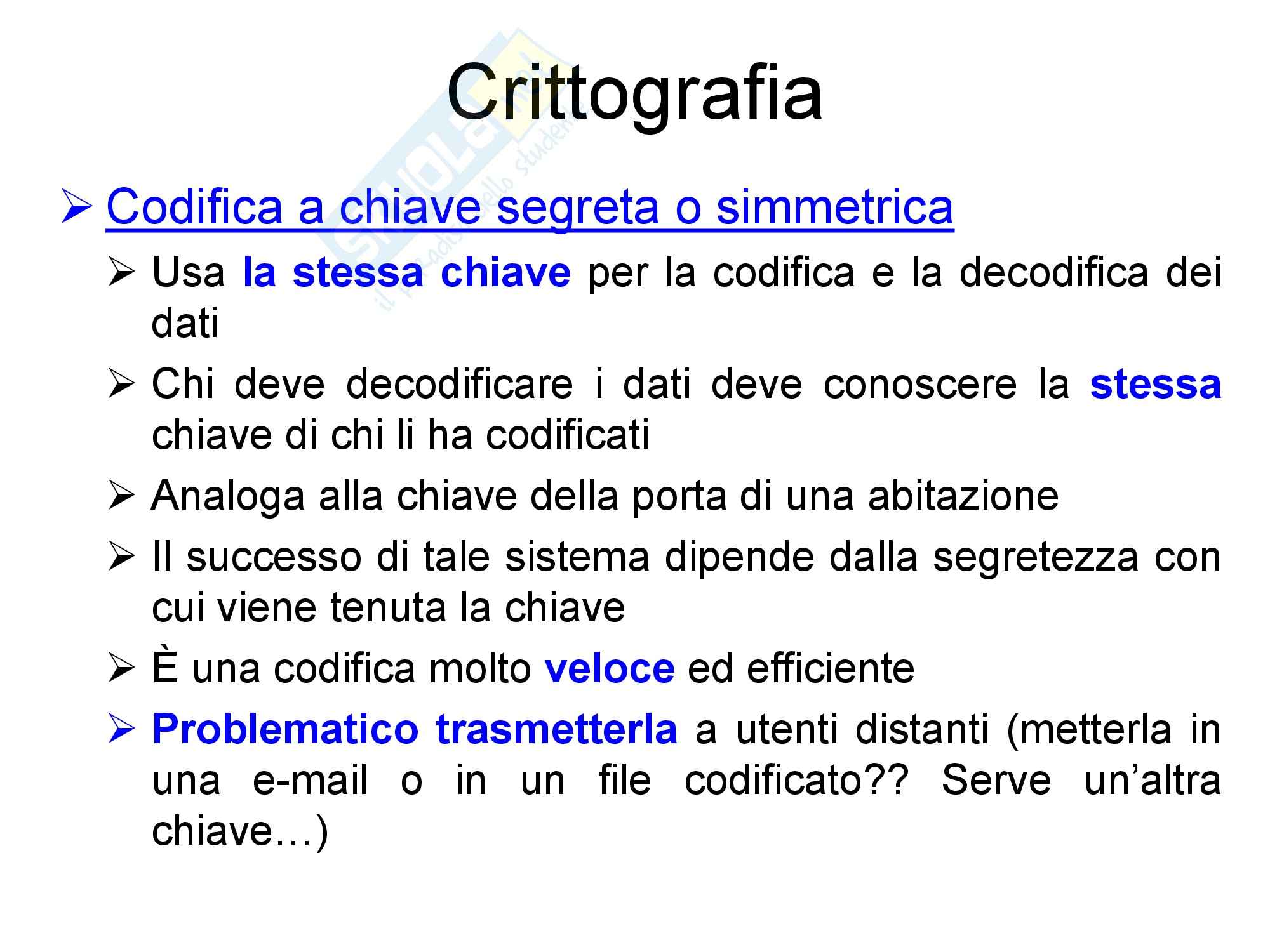 Sicurezza dei sistemi informatici - Crittografia Pag. 6