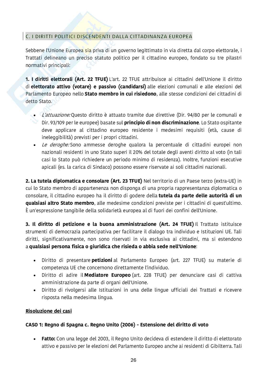 Riassunto esame Diritto dell’unione europea, Prof. Emanuela Pistoia, libro consigliato Mercato unico e libertà di circolazione , Arena   Pag. 26