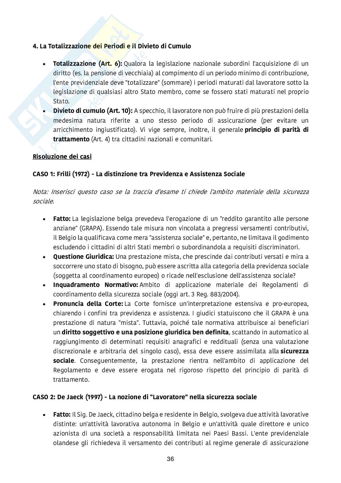 Riassunto esame Diritto dell’unione europea, Prof. Emanuela Pistoia, libro consigliato Mercato unico e libertà di circolazione , Arena   Pag. 36