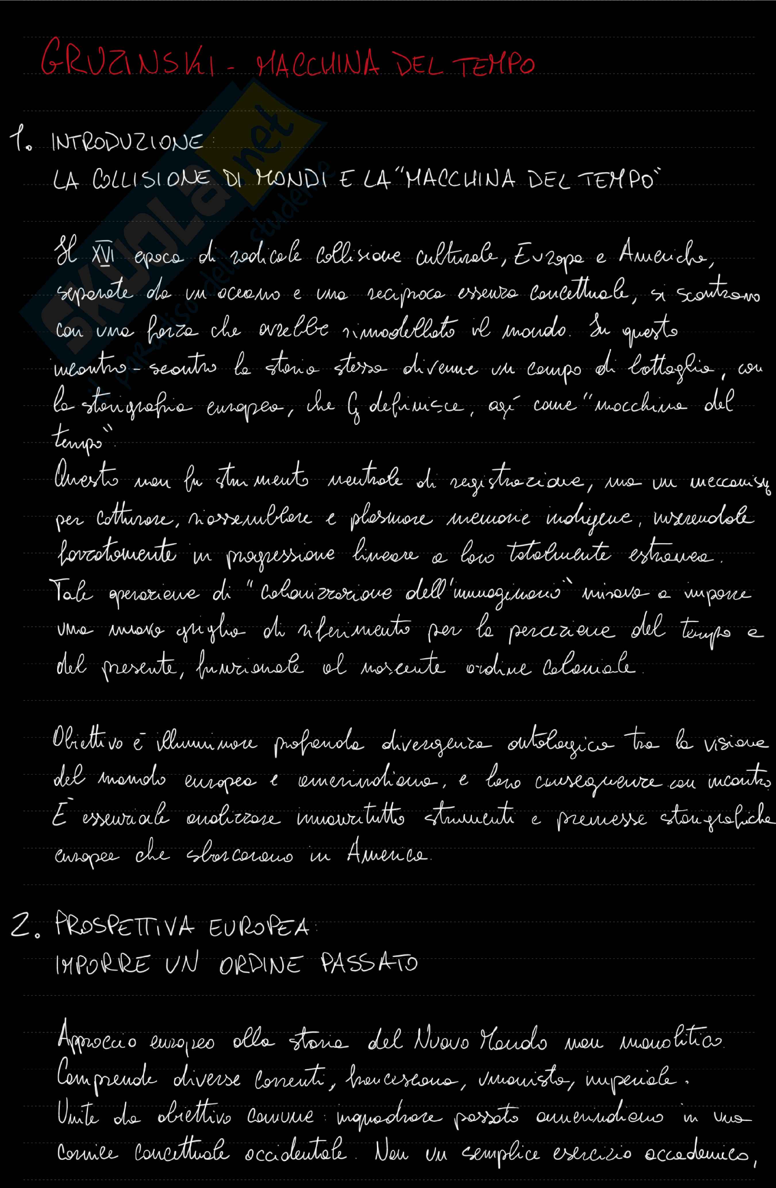 Riassunto esame Storia globale, Prof. Tudini Flavia, libro consigliato La macchina del tempo. Quando l'Europa ha iniziato a scrivere la storia del mondo , Gruzinski Pag. 1