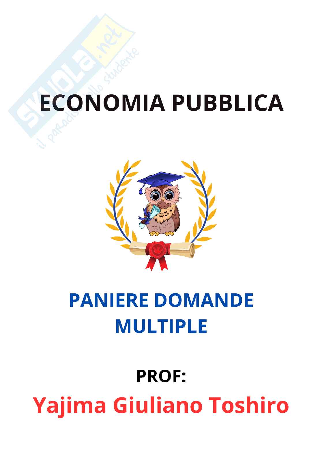 Paniere verificato e svolto di Economia pubblica - Risposte multiple Pag. 1