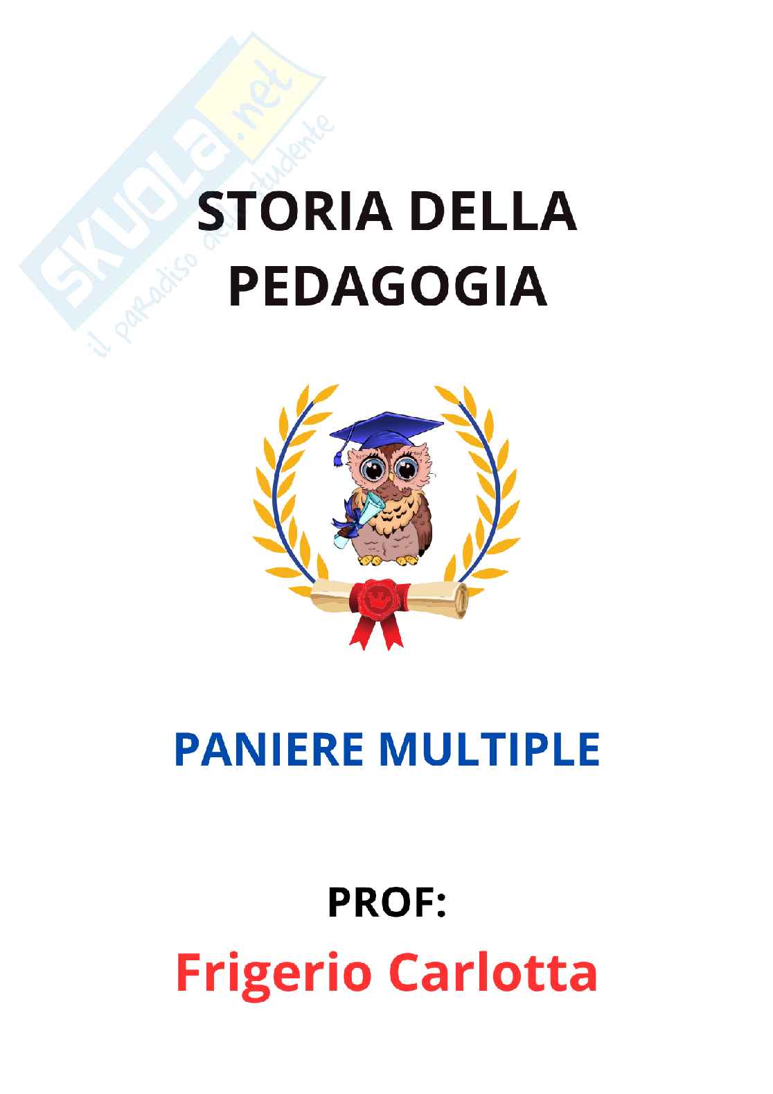 Paniere Storia della pedagogia  - Risposte multiple (2026) Pag. 1