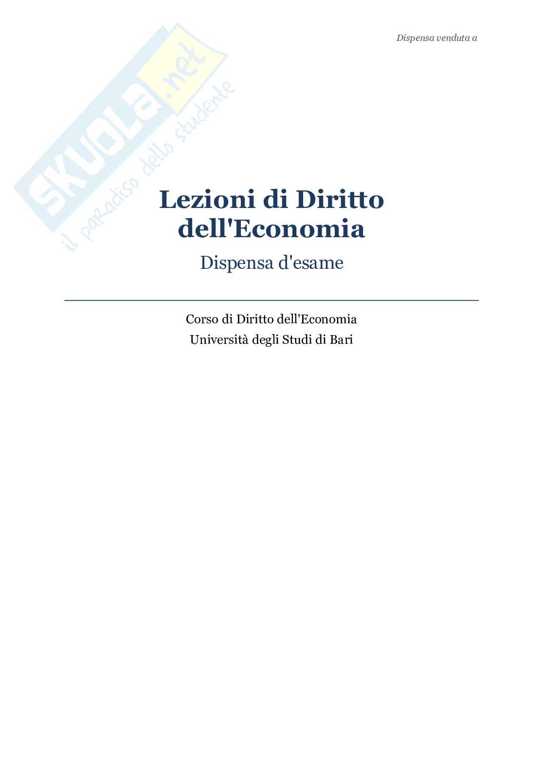 Riassunto esame Diritto dell'economia, Prof. Luchena Giovanni, libro consigliato Lezioni di diritto dell'economia, Bani, Di Porto, Luchena, Scotti Pag. 1