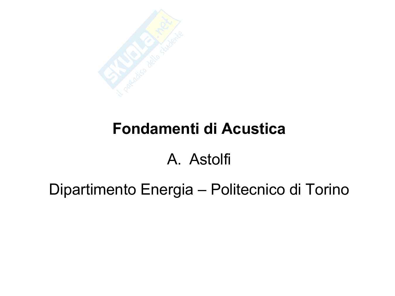 Appunti lezioni corso Fisica tecnica ambientale - Acustica Pag. 1