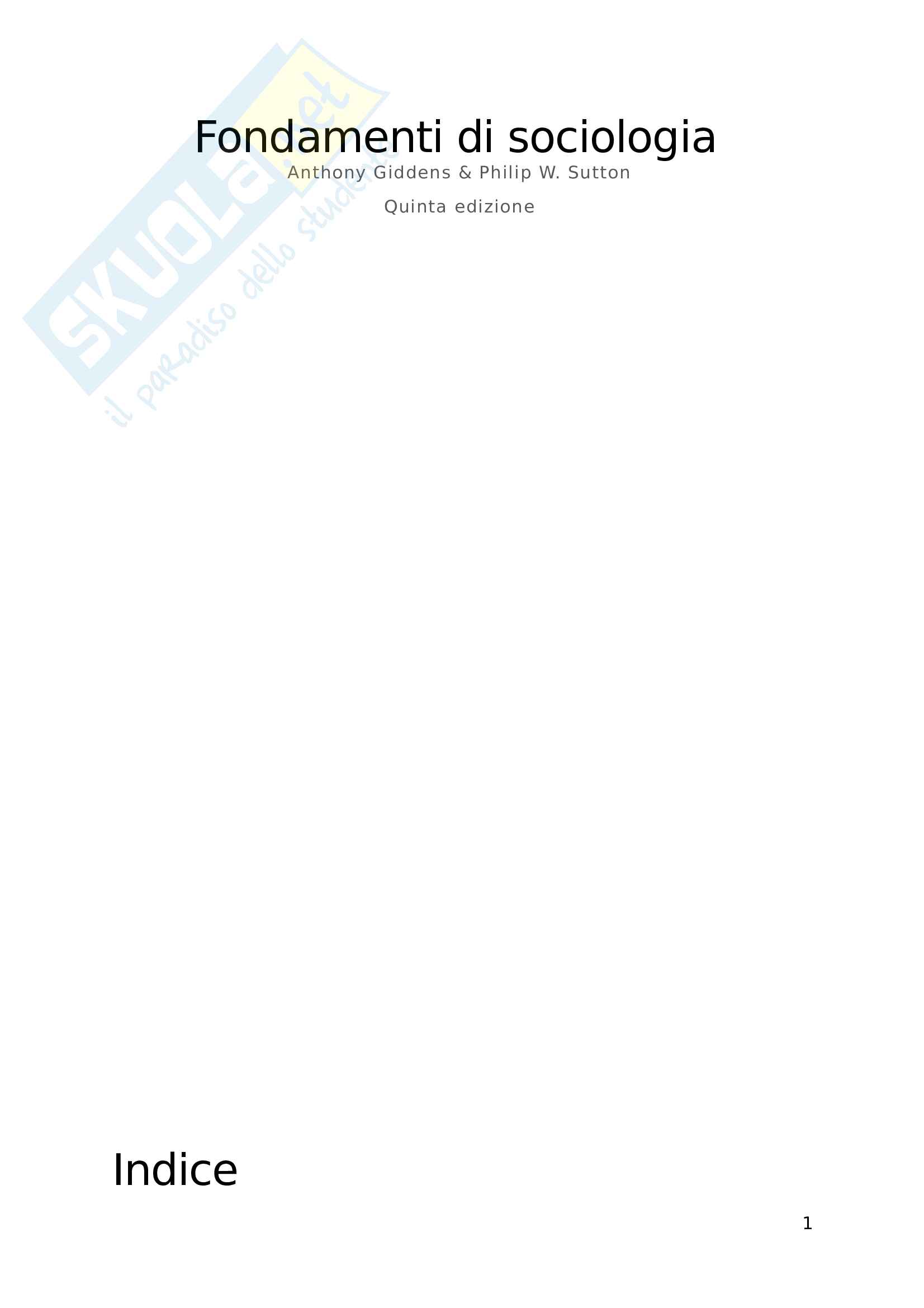Riassunto esame Società e Mutamento sociale, Prof. Bonizzoni, libro consigliato Fondamenti di Sociologia, Giddens Pag. 1