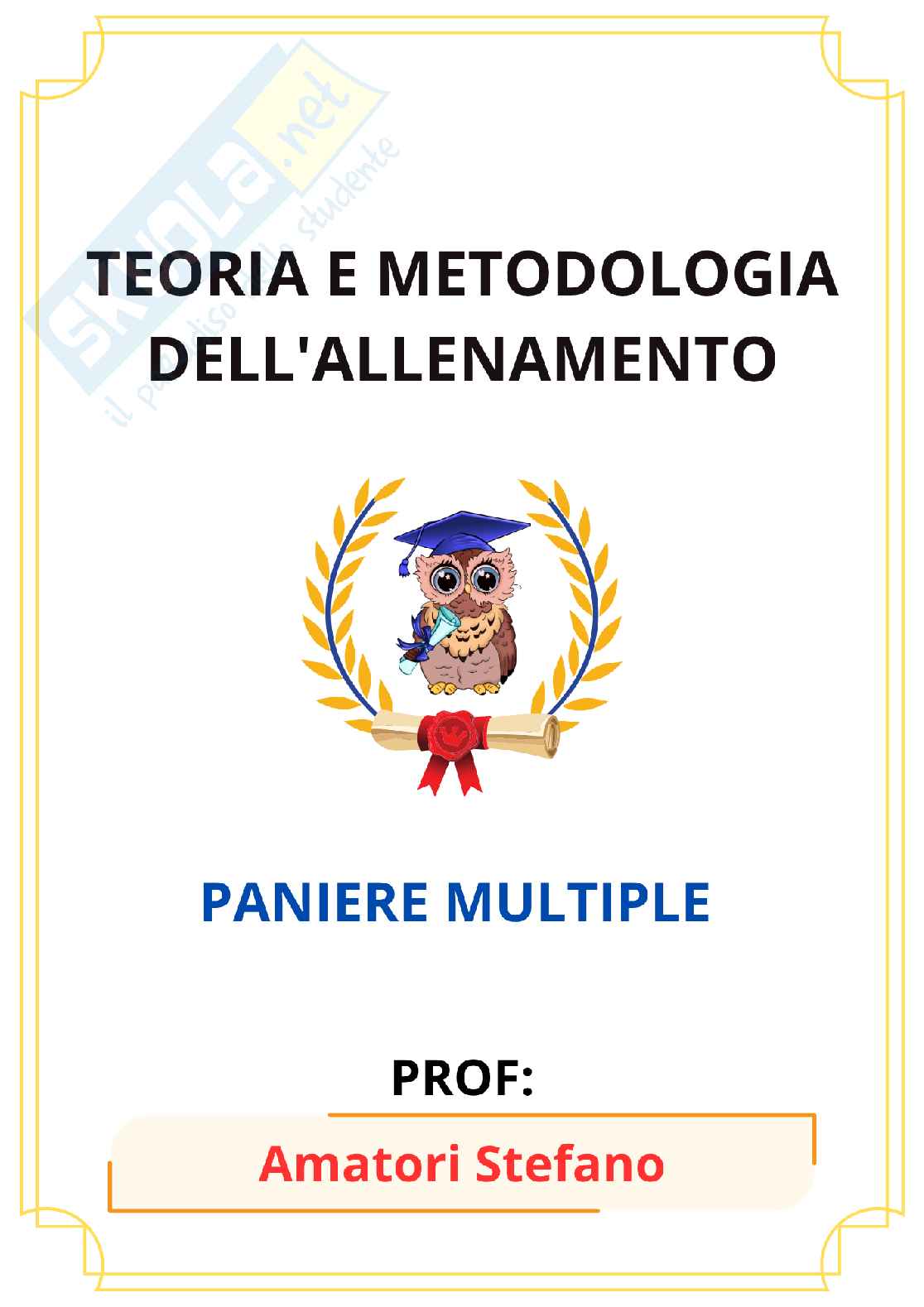 Paniere Teoria e metodologia dell'allenamento (2026) - Risposte multiple corrette Pag. 1