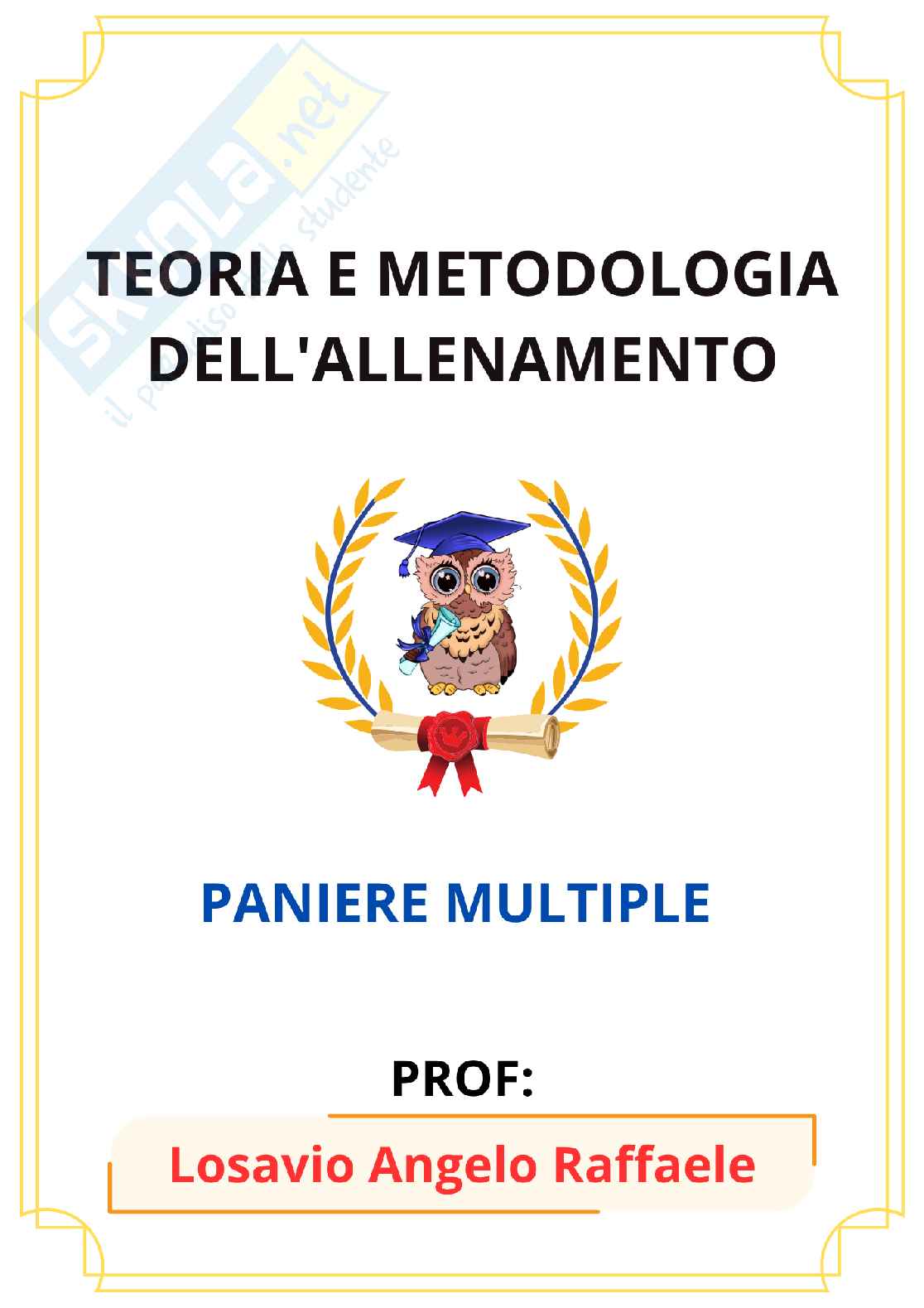 Paniere di Teoria e metodologia dell'allenamento (2026) - Risposte Multiple Corrette Pag. 1