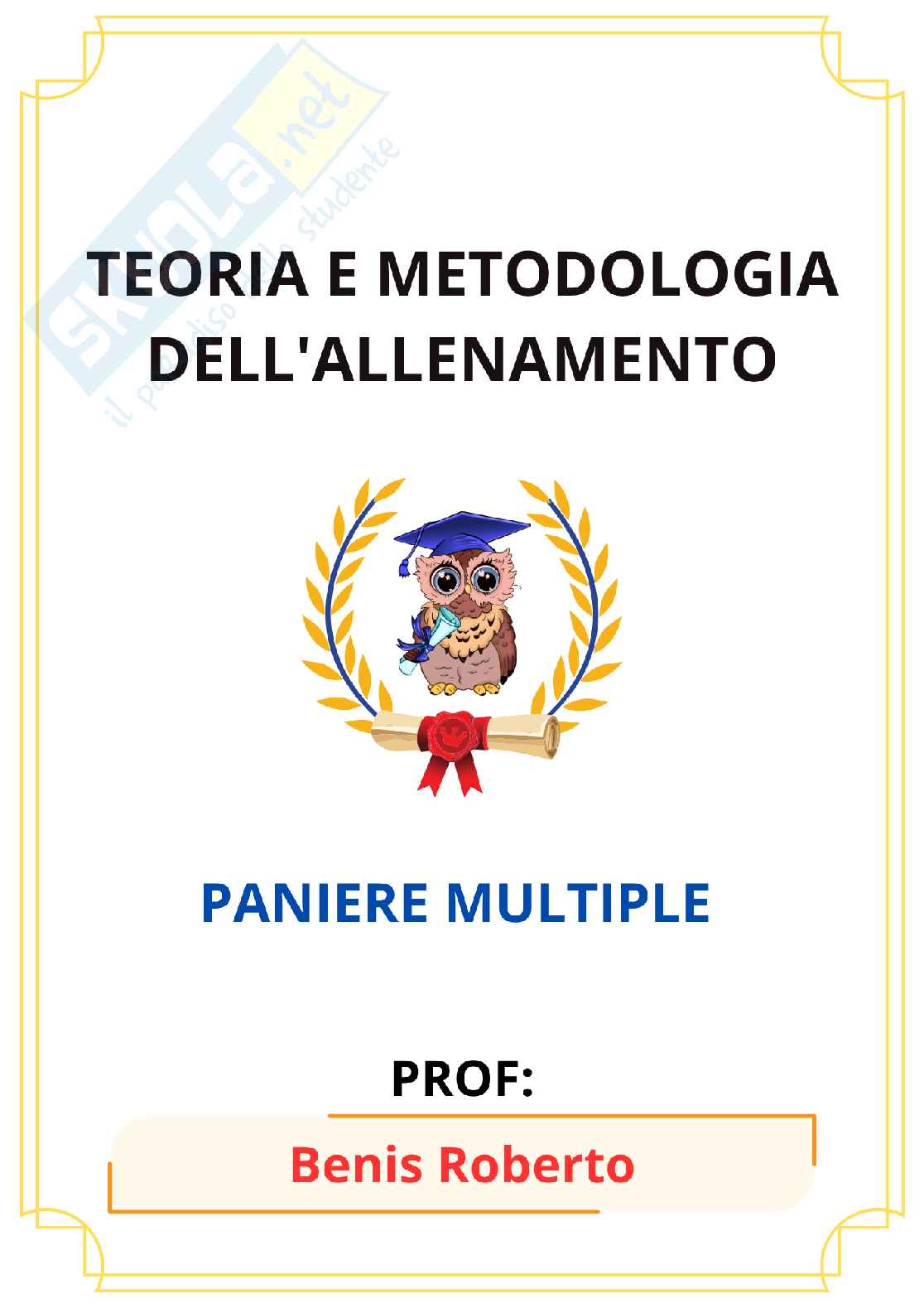 Paniere Teoria e metodologia dell'allenamento (2026) - Risposte multiple corrette Pag. 1