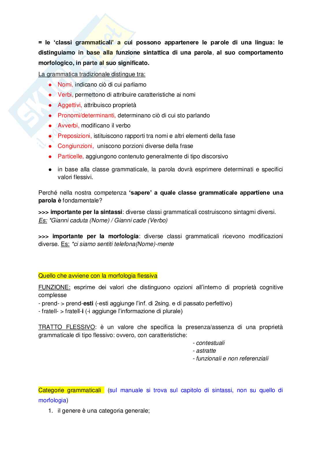 Riassunto esame Istituzioni di linguistica, Prof. Bertocci Davide, libro consigliato Le lingue e il linguaggio, Graffi, Scalise Pag. 41