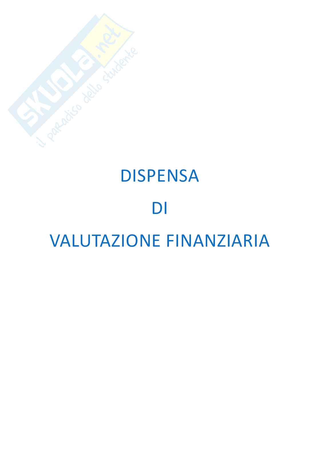 Appunti completi di Valutazione finanziaria  Pag. 1