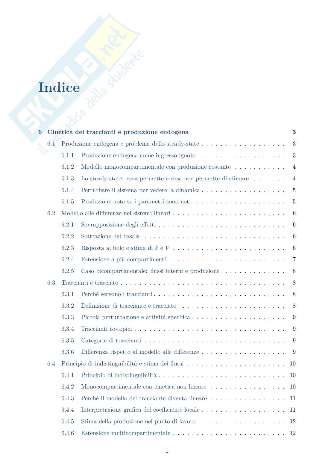 Blocco 6 Modelli di sistemi biologici - Cinetica dei traccianti e produzione endogena Pag. 2