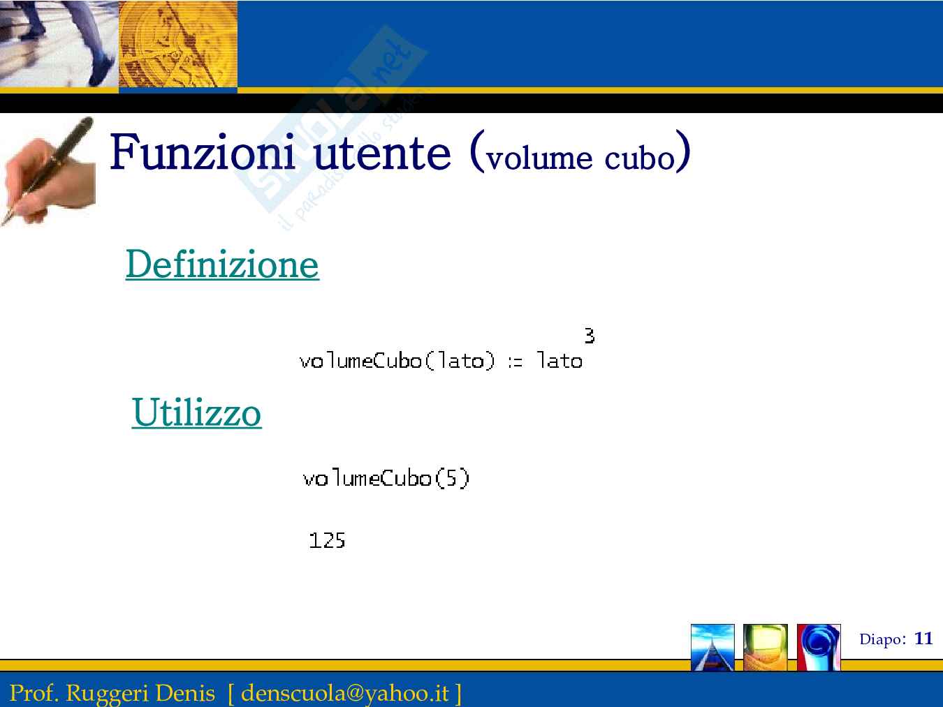 Derive: esempi pratici Pag. 11