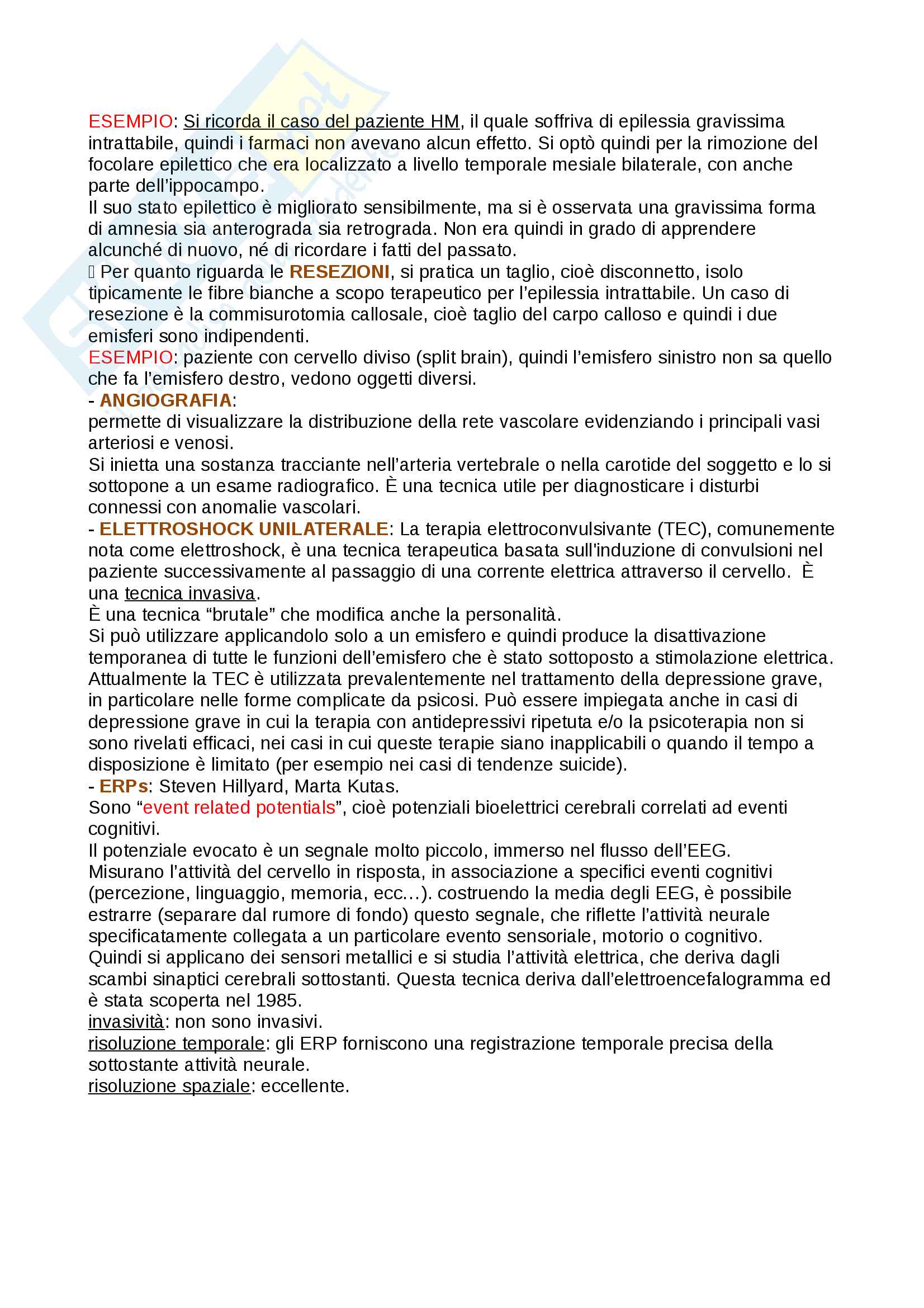 Riassunto esame psicologia fisiologica, Metodi di ricerca nelle neuroscienze cognitive, prof Proverbio, libro consigliato Gazzaniga Pag. 2