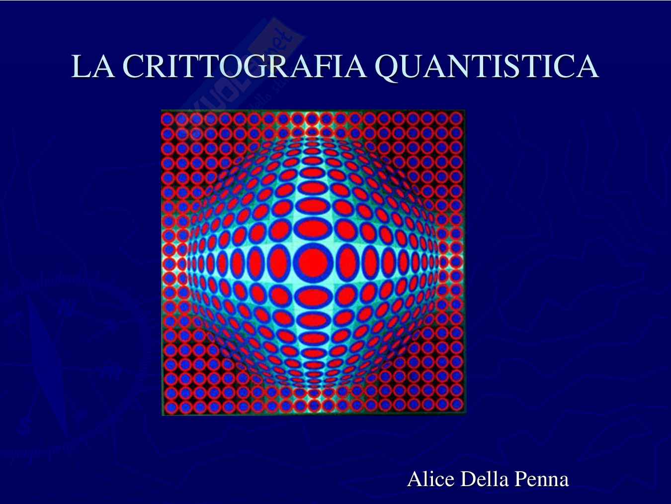 La crittografia quantistica Pag. 1