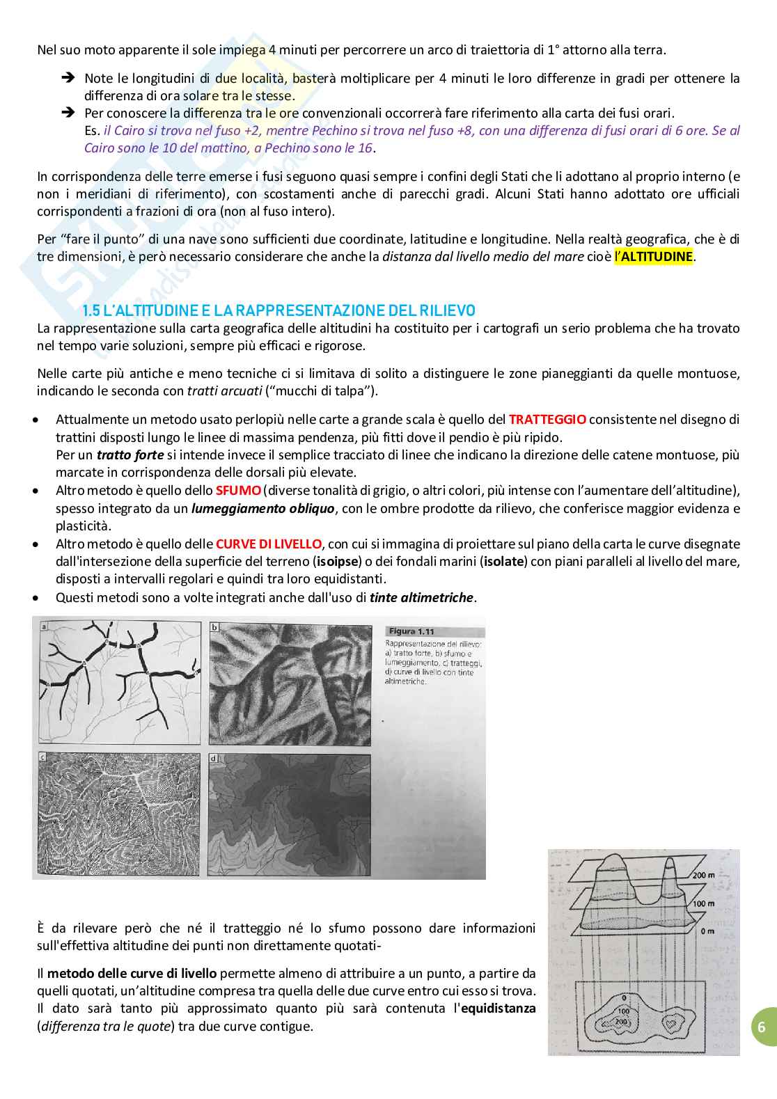 Riassunto esame Geografia e Didattica della Geografia, prof. Ugolini, libro consigliato Geocartografia, Guida alla lettura delle carte geotopografiche, Lavagna, Lucarno Pag. 6