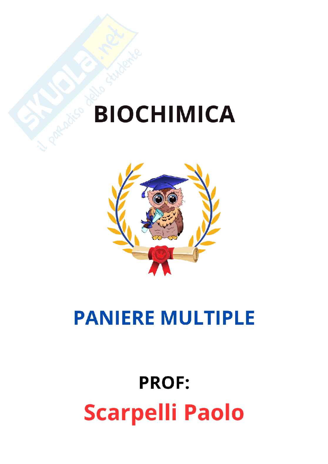 Paniere Biochimica - Risposte multiple - aggiornato (2026) Pag. 1