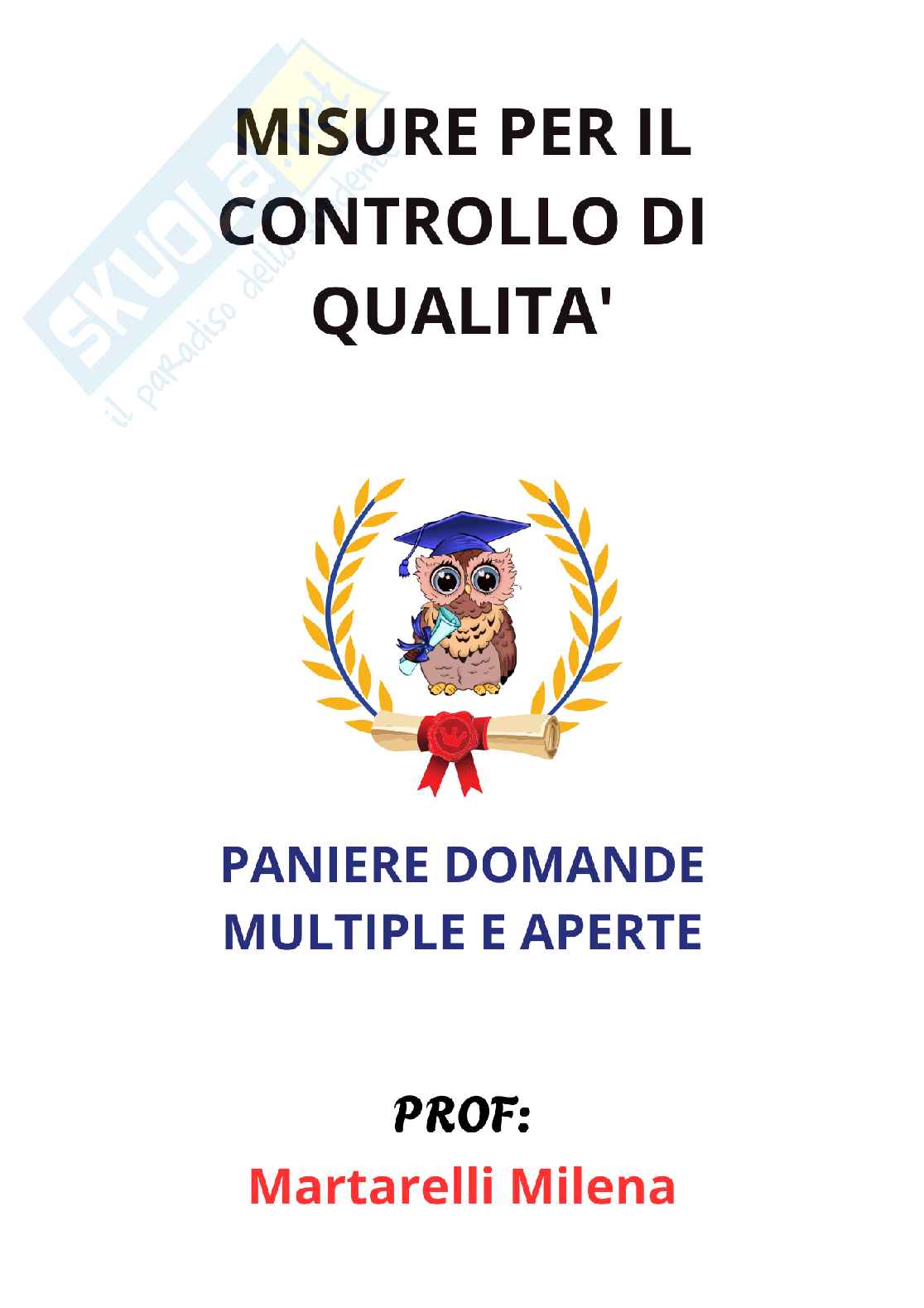 Paniere di Misure per il controllo di qualità (2025) - Risposte aperte e multiple Pag. 1