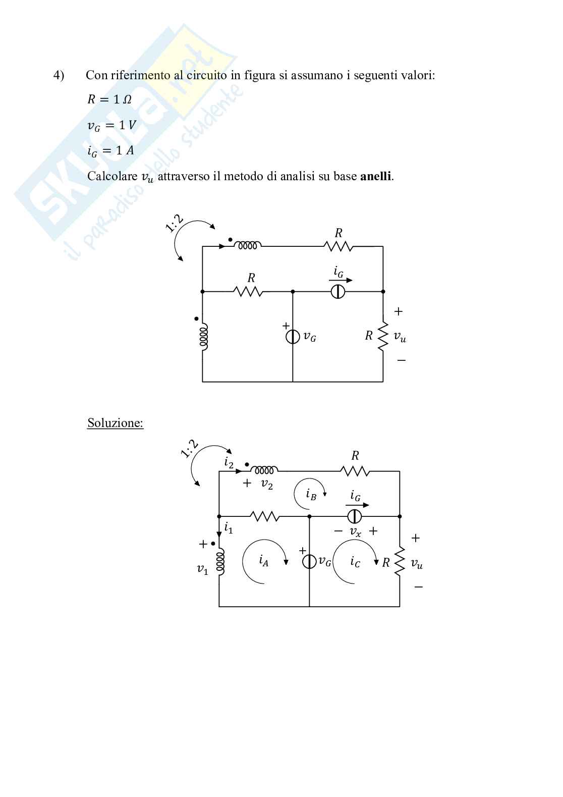 Esercizi di Elettrotecnica sul metodo degli anelli e dei nodi  Pag. 6