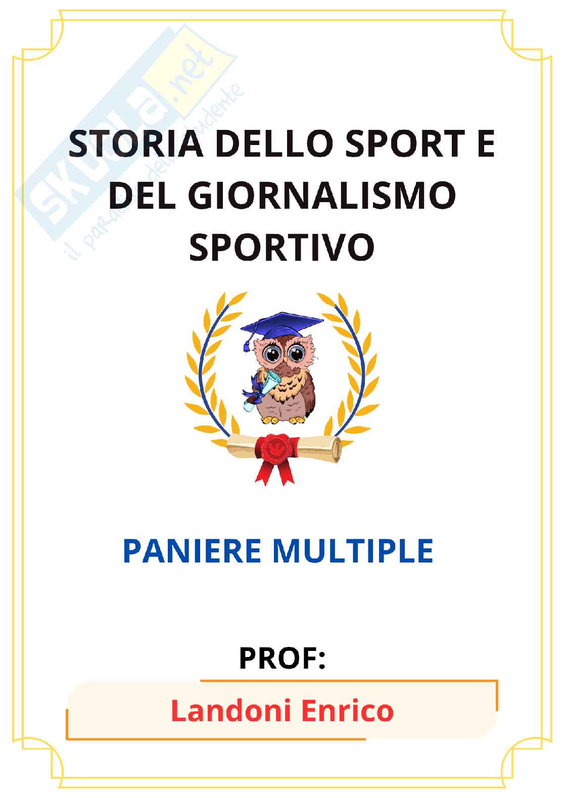 Paniere Storia dello sport e del giornalismo sportivo (2026) - Risposte multiple corrette Pag. 1