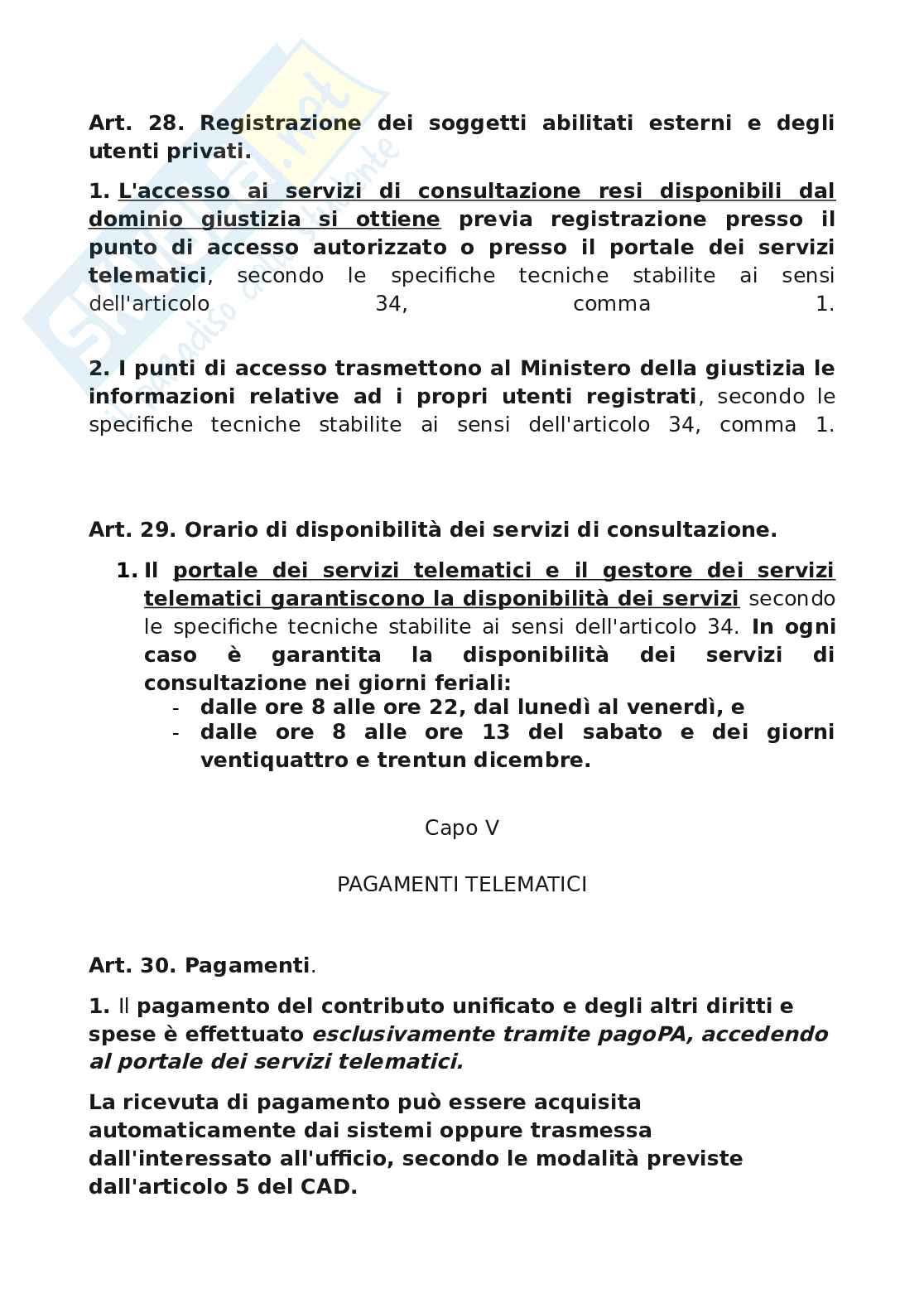 Schemi sul Regolamento concernente le regole tecniche per l'adozione nel processo civile e nel processo penale, delle tecnologie dell'informazione e della comunicazione Pag. 21