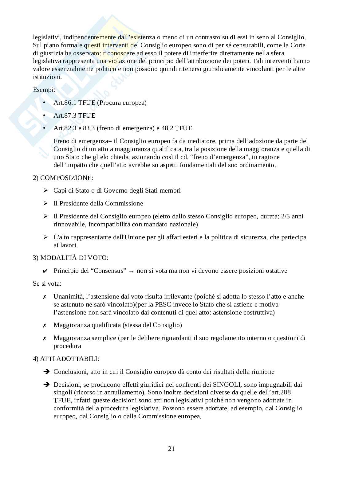 Riassunto esame Diritto dell’unione europea, Prof. Fioravanti Cristina, libro consigliato Lineamenti di diritto dell'Unione Europea, Adam, Tizzano Pag. 21