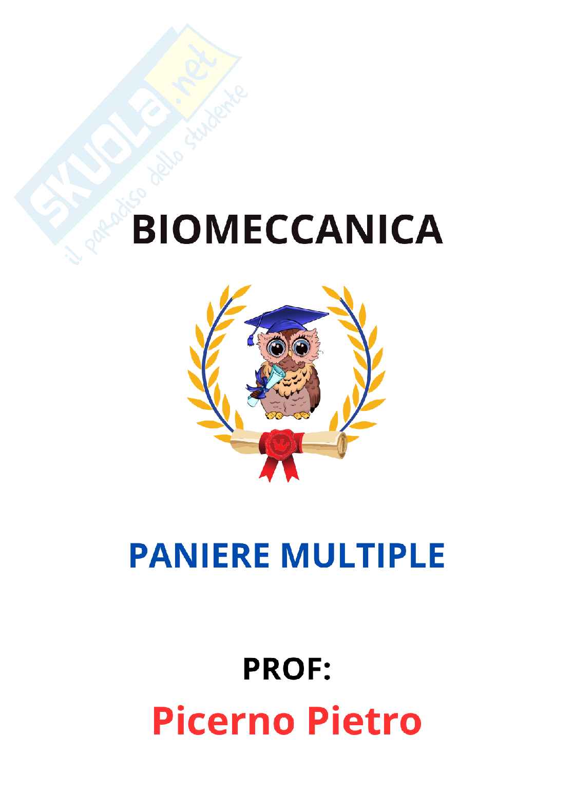 Paniere Biomeccanica - (2026) - Risposte multiple corrette Pag. 1