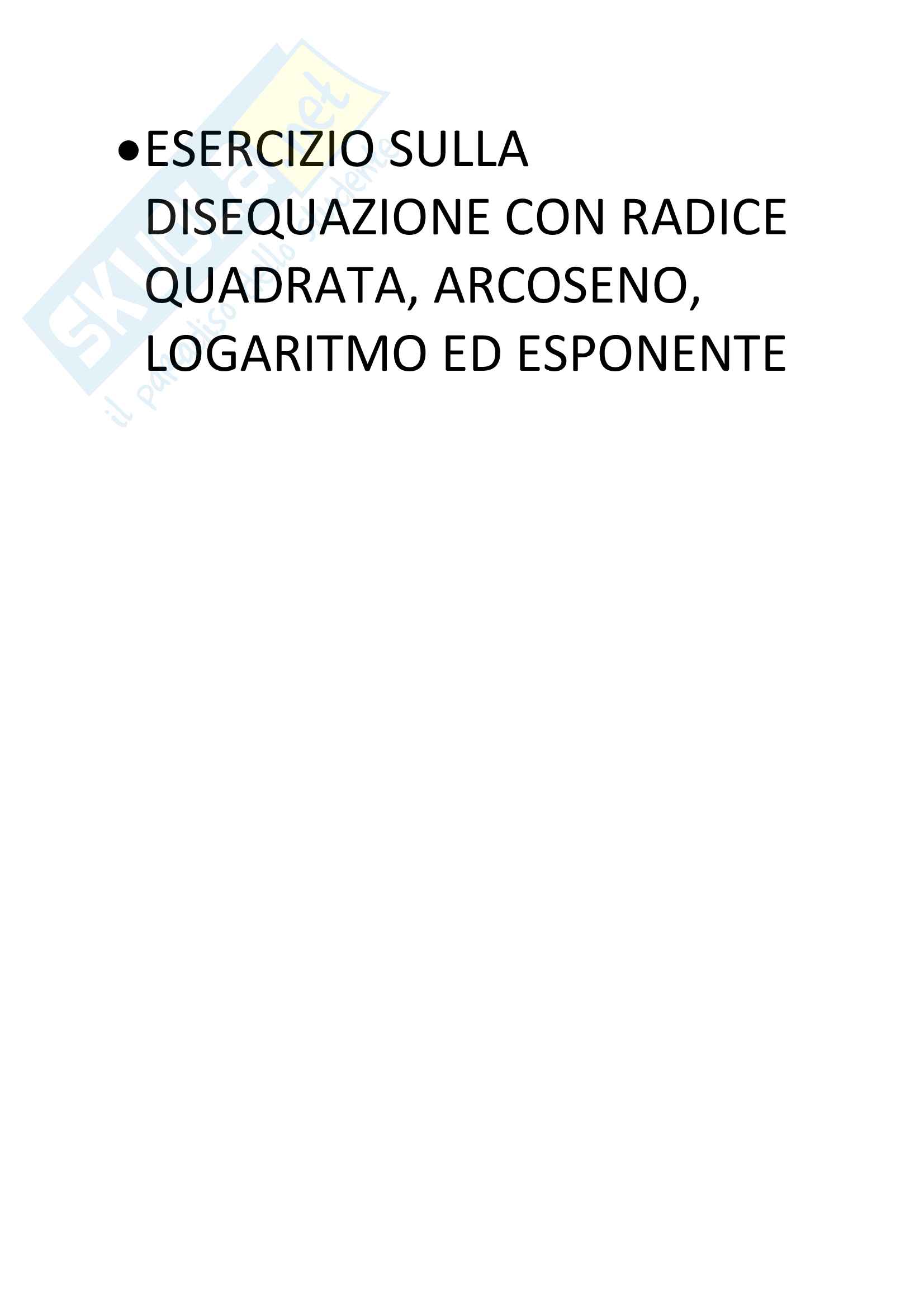 Disequazione con radice quadrata arcoseno logaritmo ed esponente Pag. 1