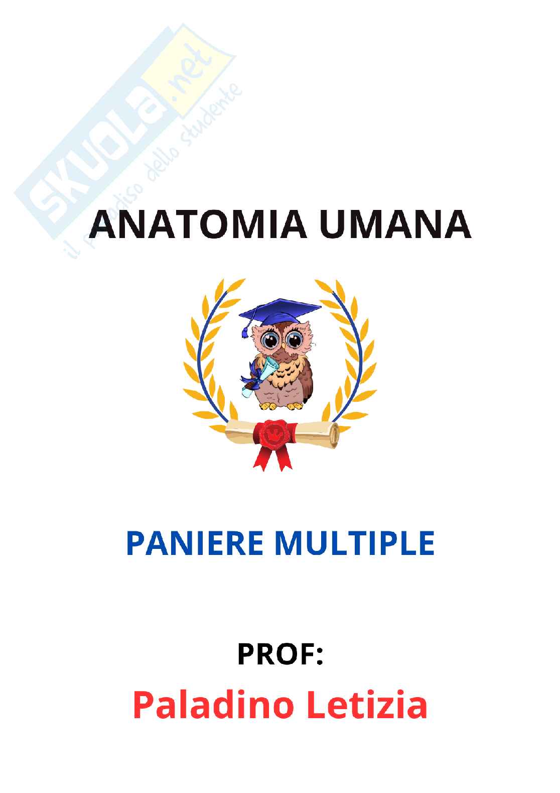 Paniere Anatomia umana - (2026) - Risposte multiple corrette Pag. 1