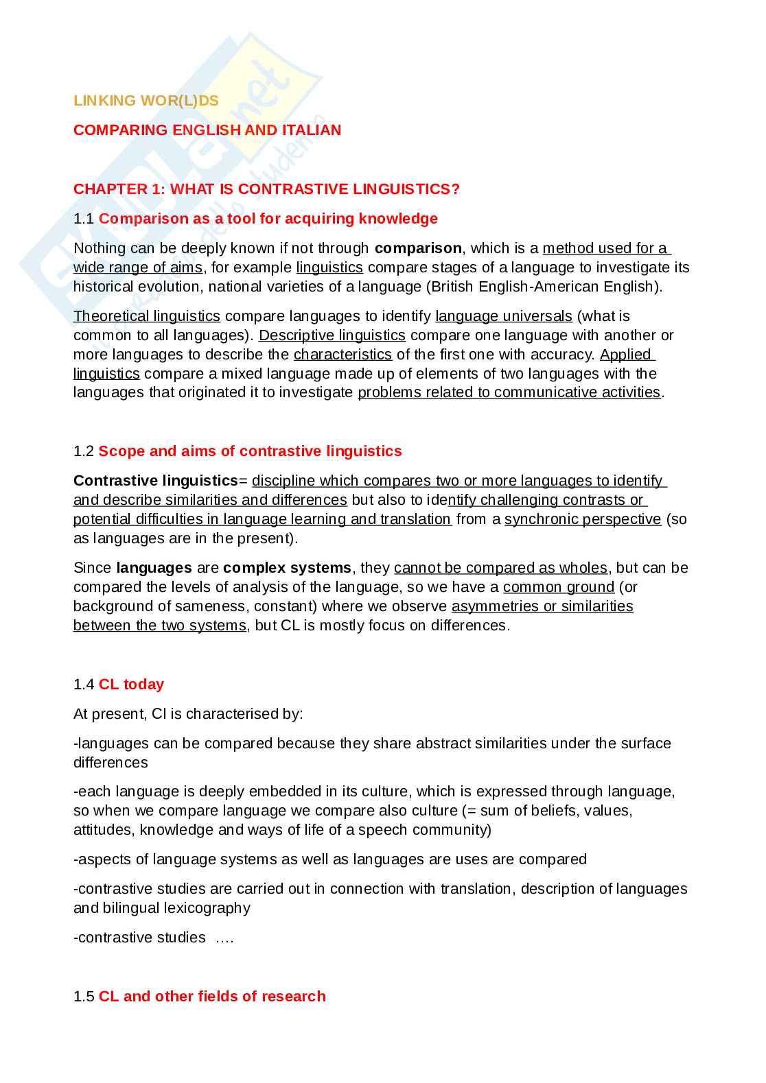 Riassunto esame Lingua e traduzione inglese, Prof. Pettini Silvia, libro consigliato Linking Worlds. Comparing english and italian, Laviosa Pag. 1
