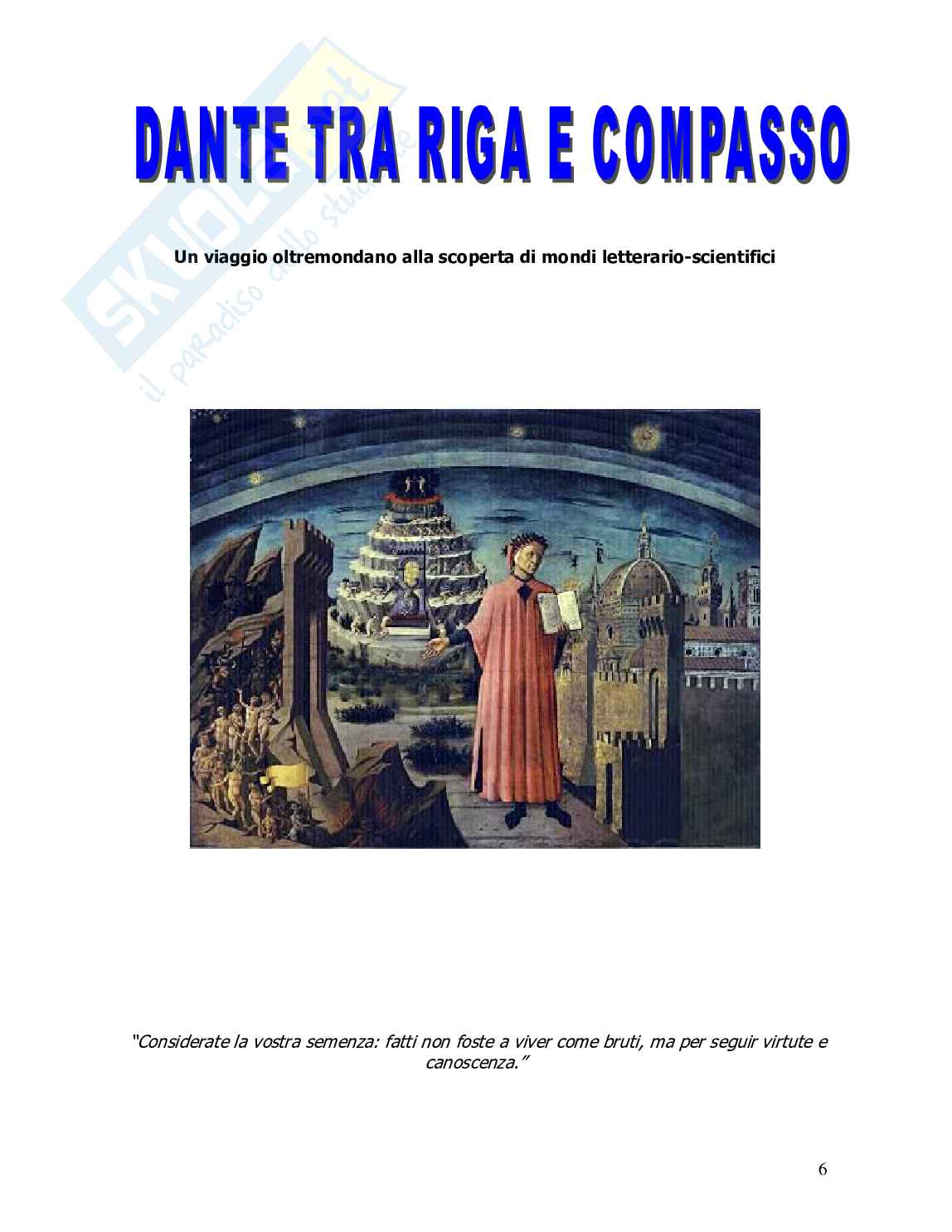 Dante e la Matematica. Viaggio alla scoperta della scienza che si nasconde tra le pieghe dell'arte Pag. 6