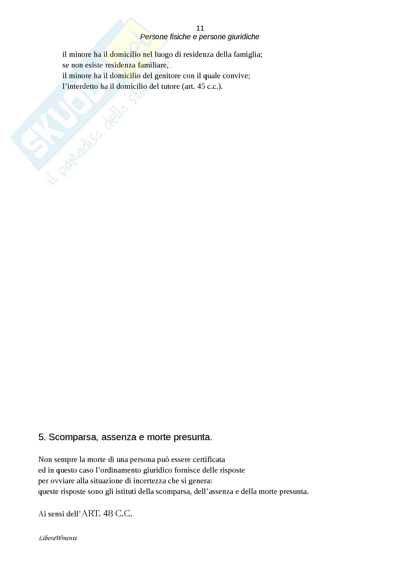 Riassunto esame diritto privato, prof. Caterini, libro consigliato Manuale di diritto civile, Perlingeri (Parte 2: "Persone fisiche e persone giuridiche") Pag. 11