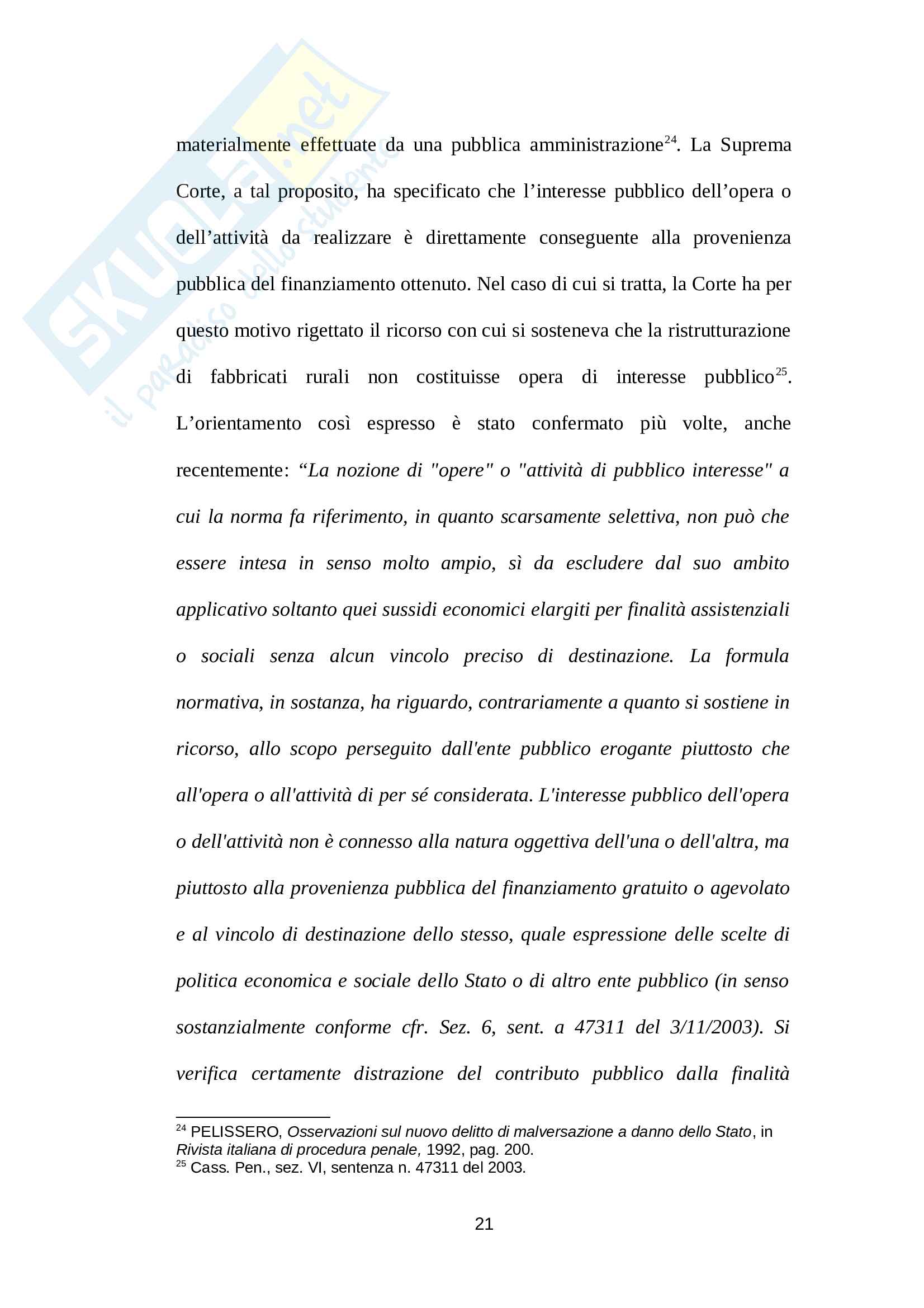 Tesi, I delitti di malversazione e di indebita percezione di erogazioni a danno dello Stato: assetto normativo vigente e prospettive di riforma nel quadro della protezione degli interessi finanziari dell'UE Pag. 21