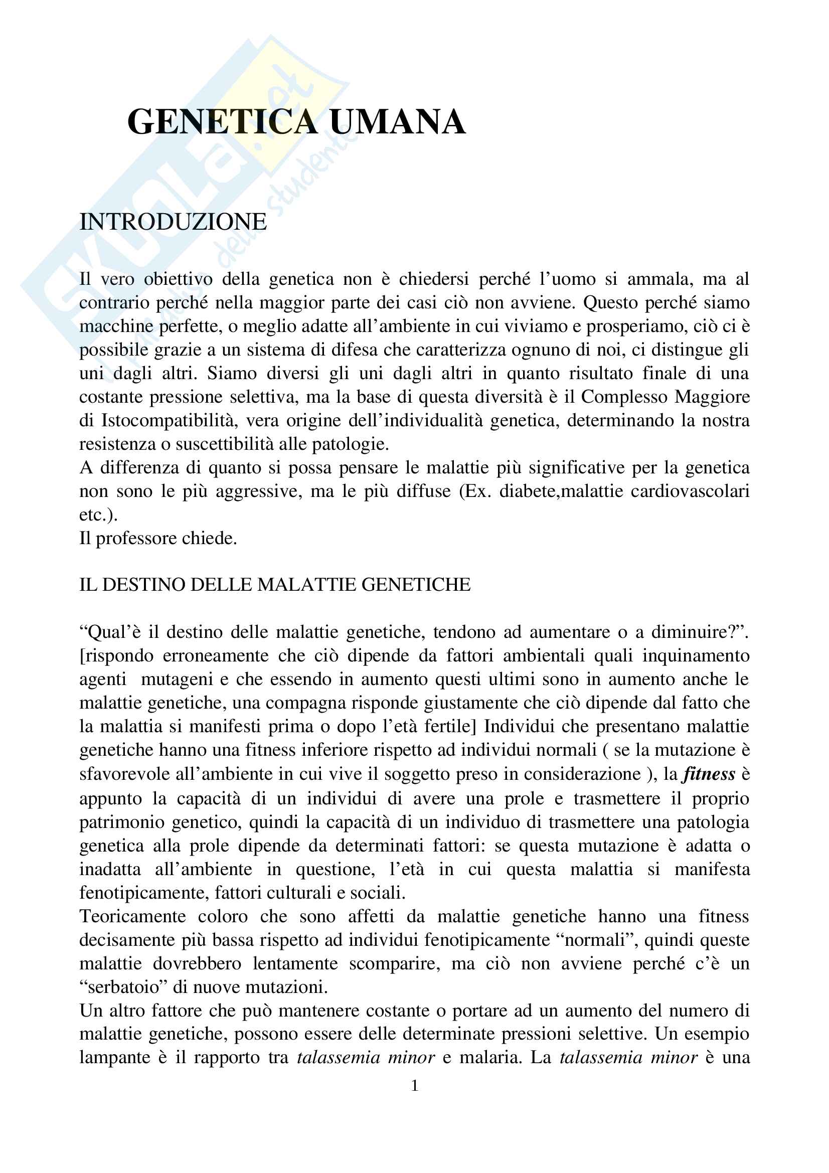 Genetica umana (malattie genetiche monofattoriali e complesse, HLA, ereditarietà, mutazioni, genetica delle popolazioni) Pag. 1