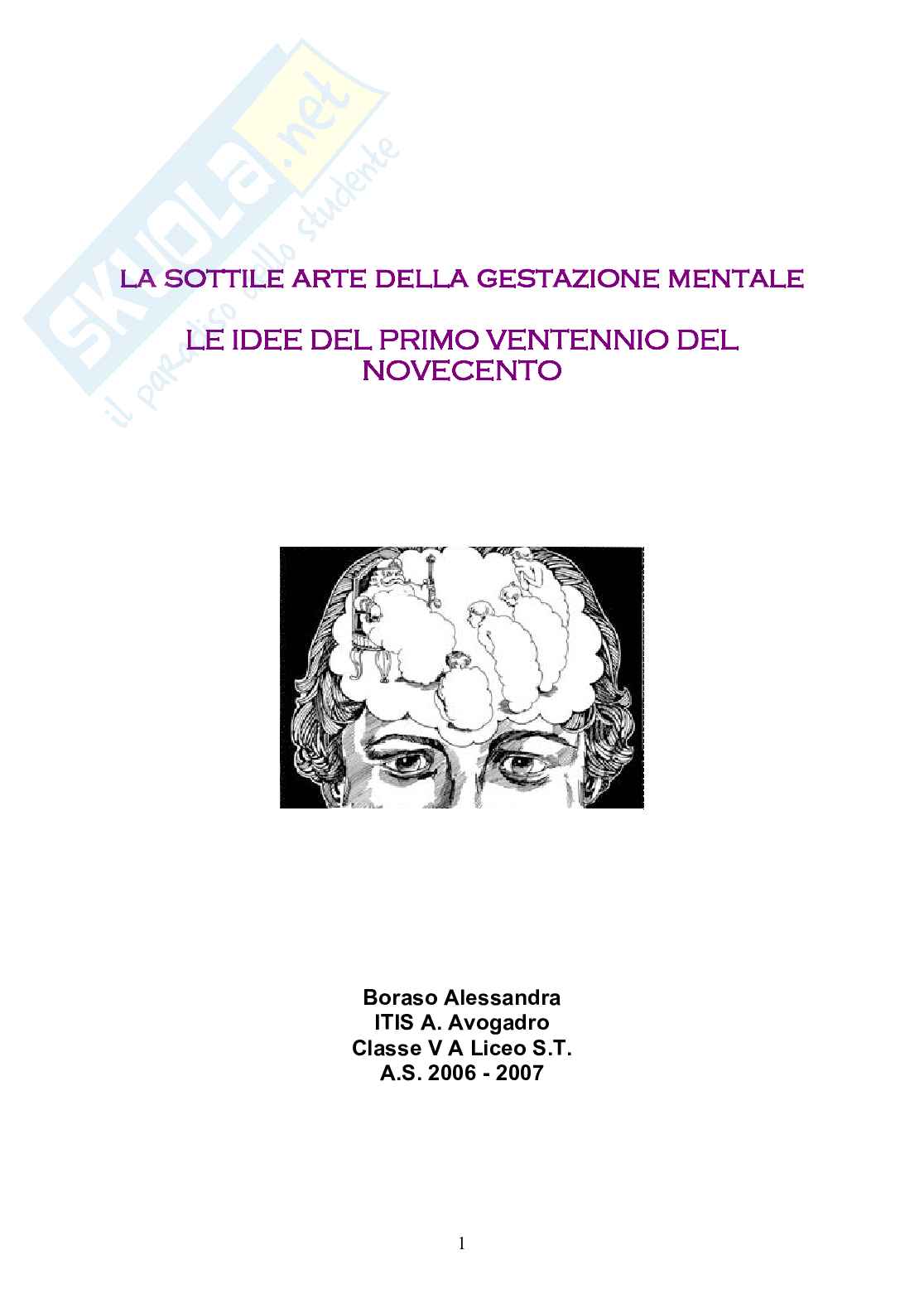 La sottile arte della gestazione mentale: le idee del primo ventennio del Novecento Pag. 1