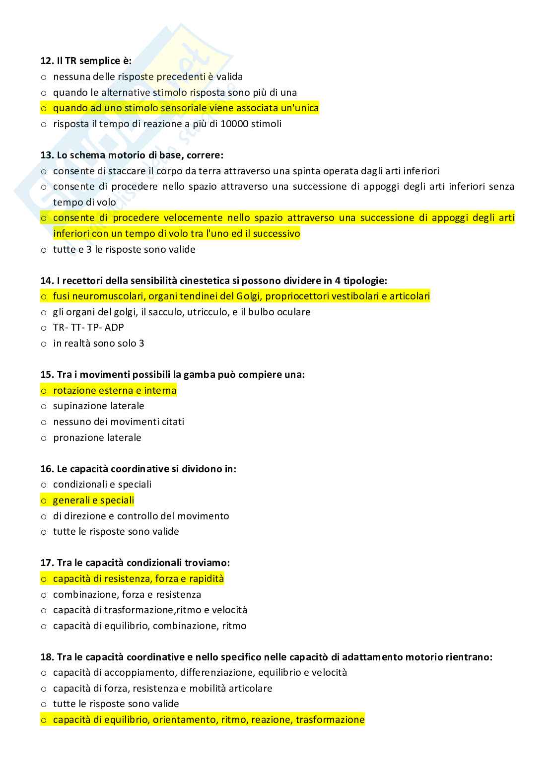 Paniere con risposte chiuse di Teoria dell'apprendimento motorio e metodologia didattica in età evolutiva - Attività motorie e sportive Pag. 16