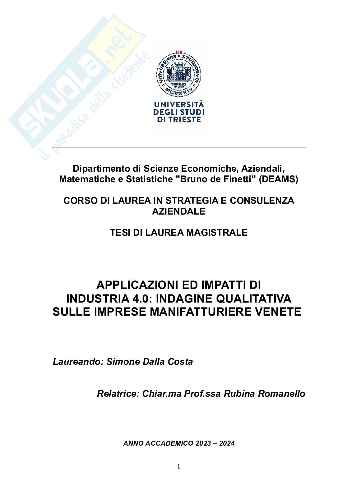 Tesi magistrale: Industria 4.0 e Casi Studio Aziende Venete (Strategia Aziendale) - Valutazione 110L Pag. 1