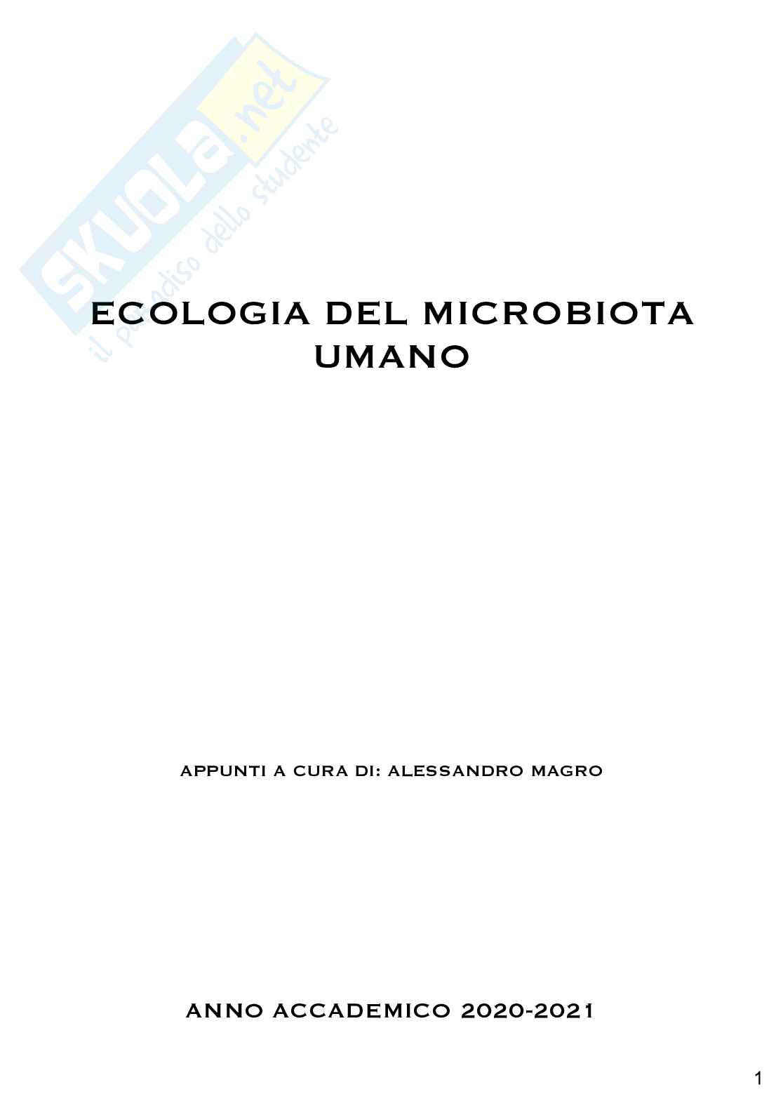 Qualità e sicurezza microbiologica nei sistemi alimentari ed Ecologia del microbiota umano: MODULO PROF. GUGLIELMETTI Pag. 1