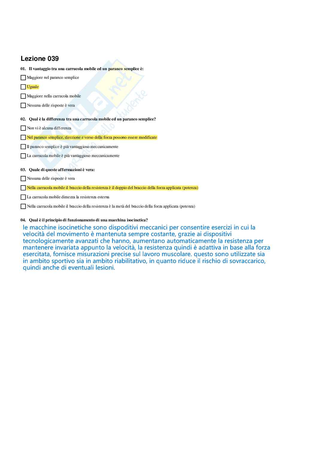 Paniere Fondamenti di biomeccanica del movimento umano - (2026) - Risposte multiple corrette Pag. 41