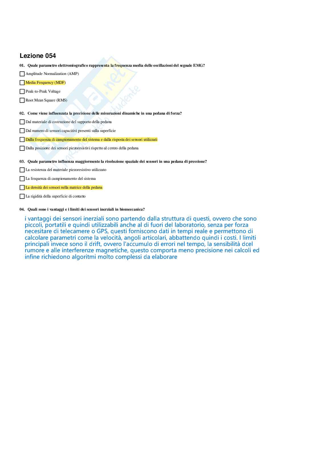 Paniere Fondamenti di biomeccanica del movimento umano - (2026) - Risposte multiple corrette Pag. 56