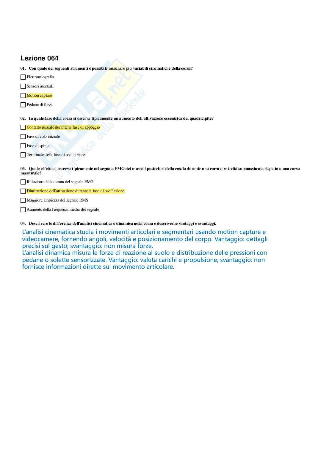 Paniere Fondamenti di biomeccanica del movimento umano - (2026) - Risposte multiple corrette Pag. 66