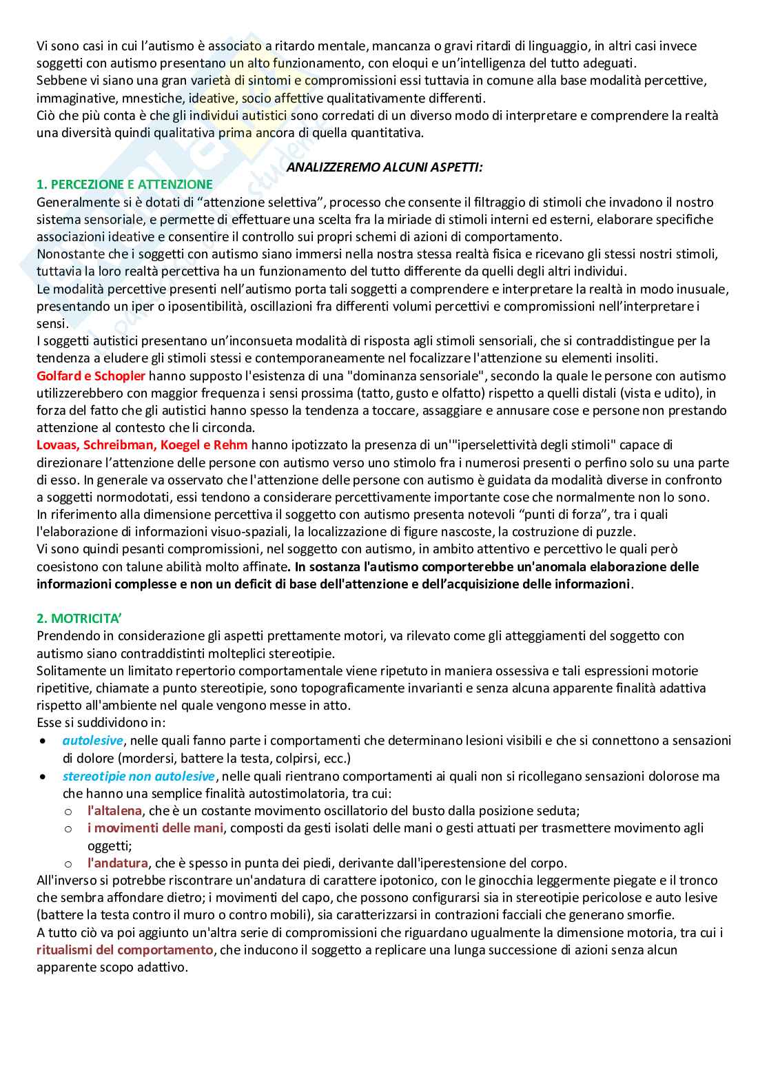 Riassunto esame Psicologia dell’educazione per l’handicap, prof. Cottini. Appunti delle lezioni affrontate. Libro consigliato Per una didattica speciale di qualità. Domande di Psicologia dell’educazione per l’handicap Pag. 76