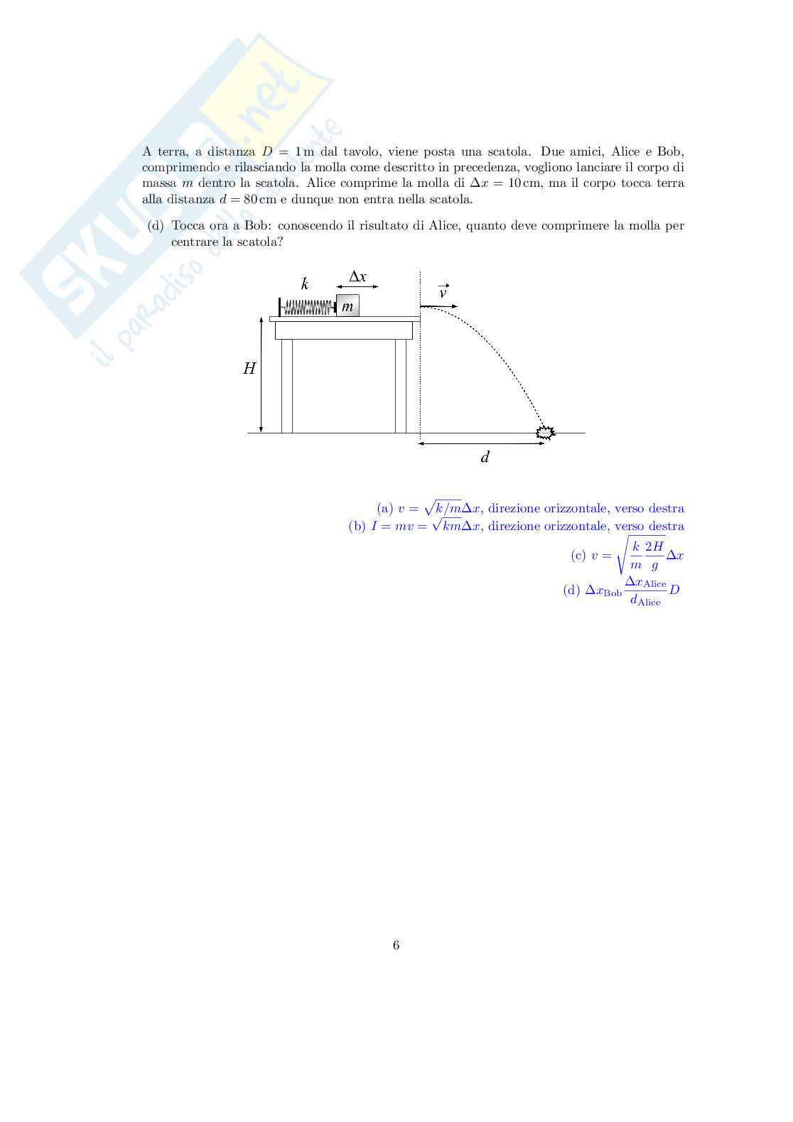 Esercizi di Fisica generale su energia e lavoro Pag. 6